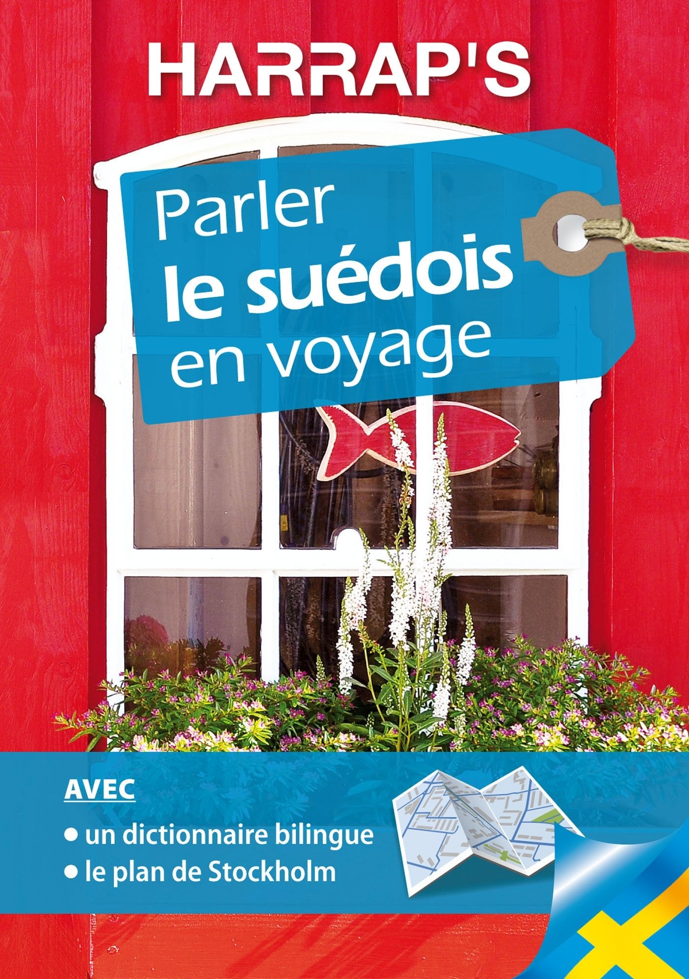 Harrap's parler le suédois en voyage 9782818704059
