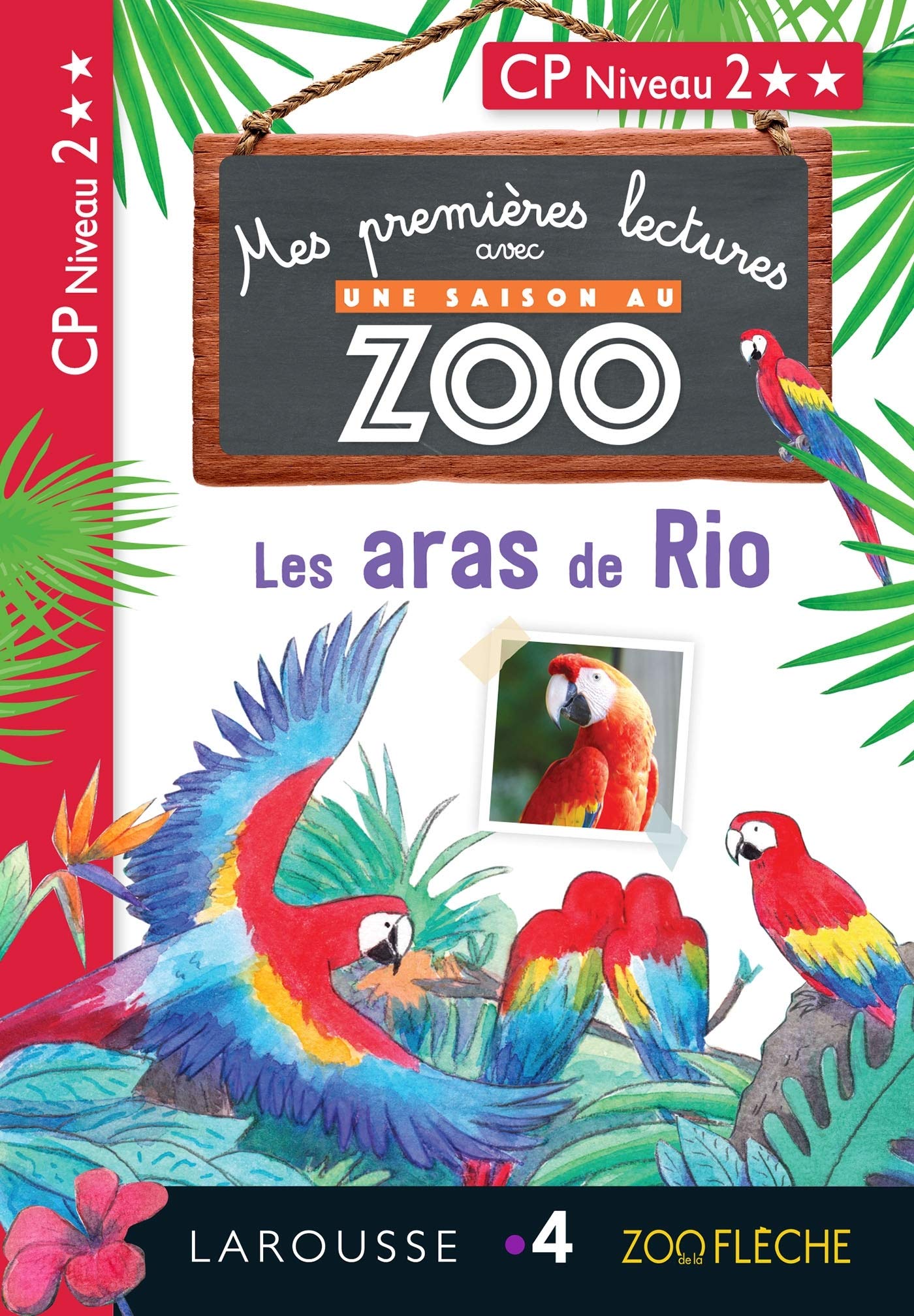 1ères lectures UNE SAISON AU ZOO - Les aras de Rio 9782035965271