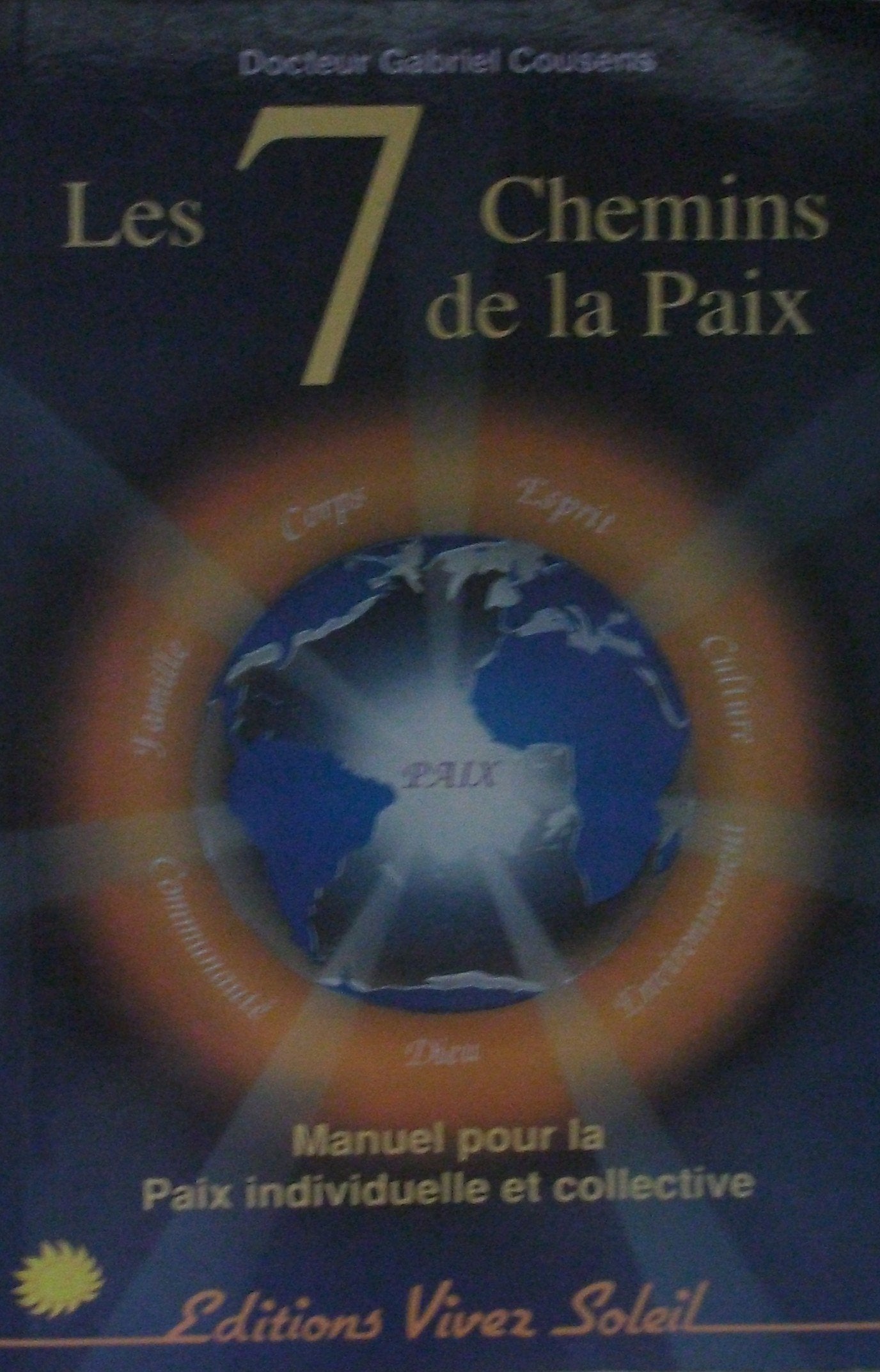 Les sept chemins de la paix 9782880580766