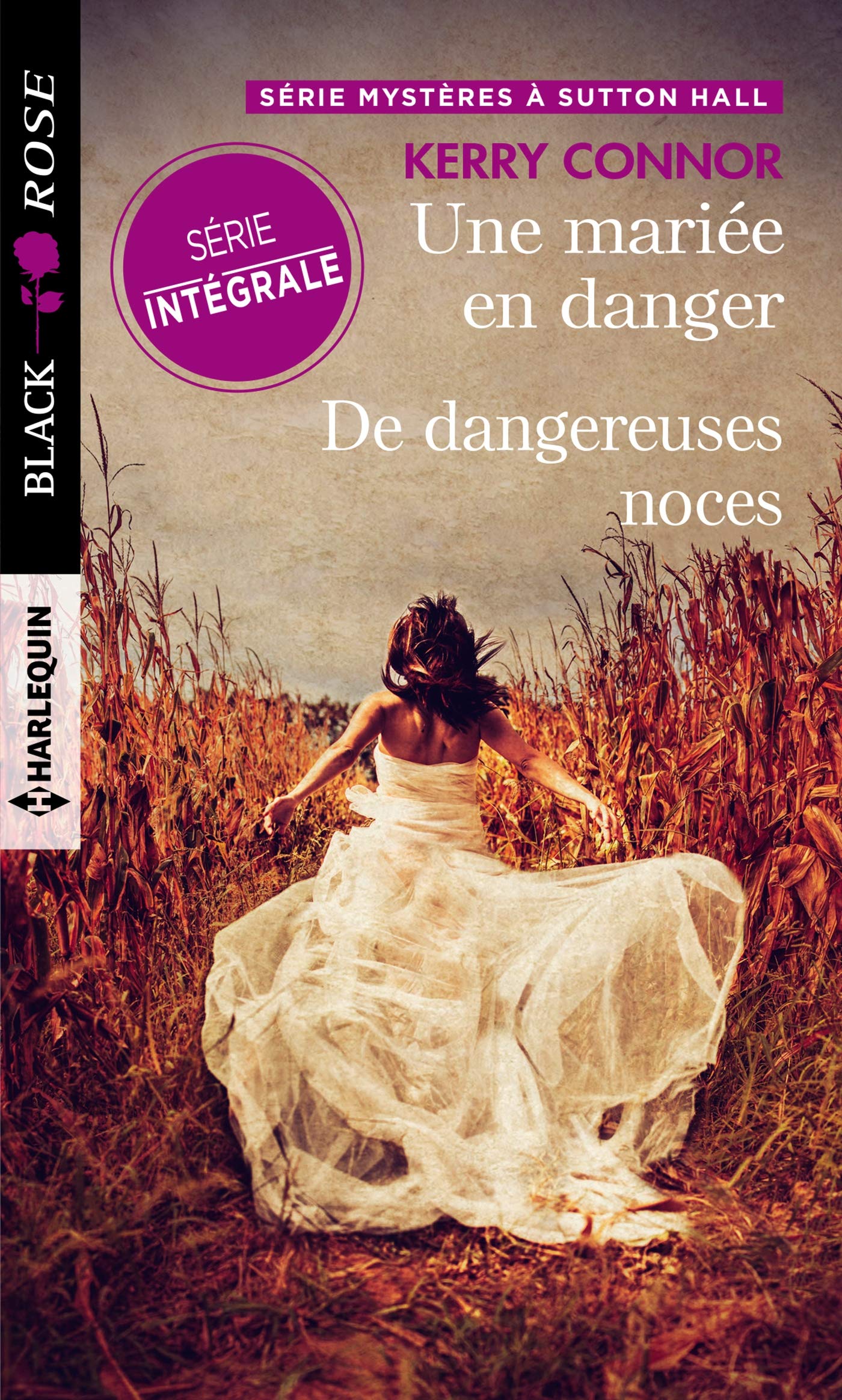 Une mariée en danger - De dangereuses noces 9782280414937