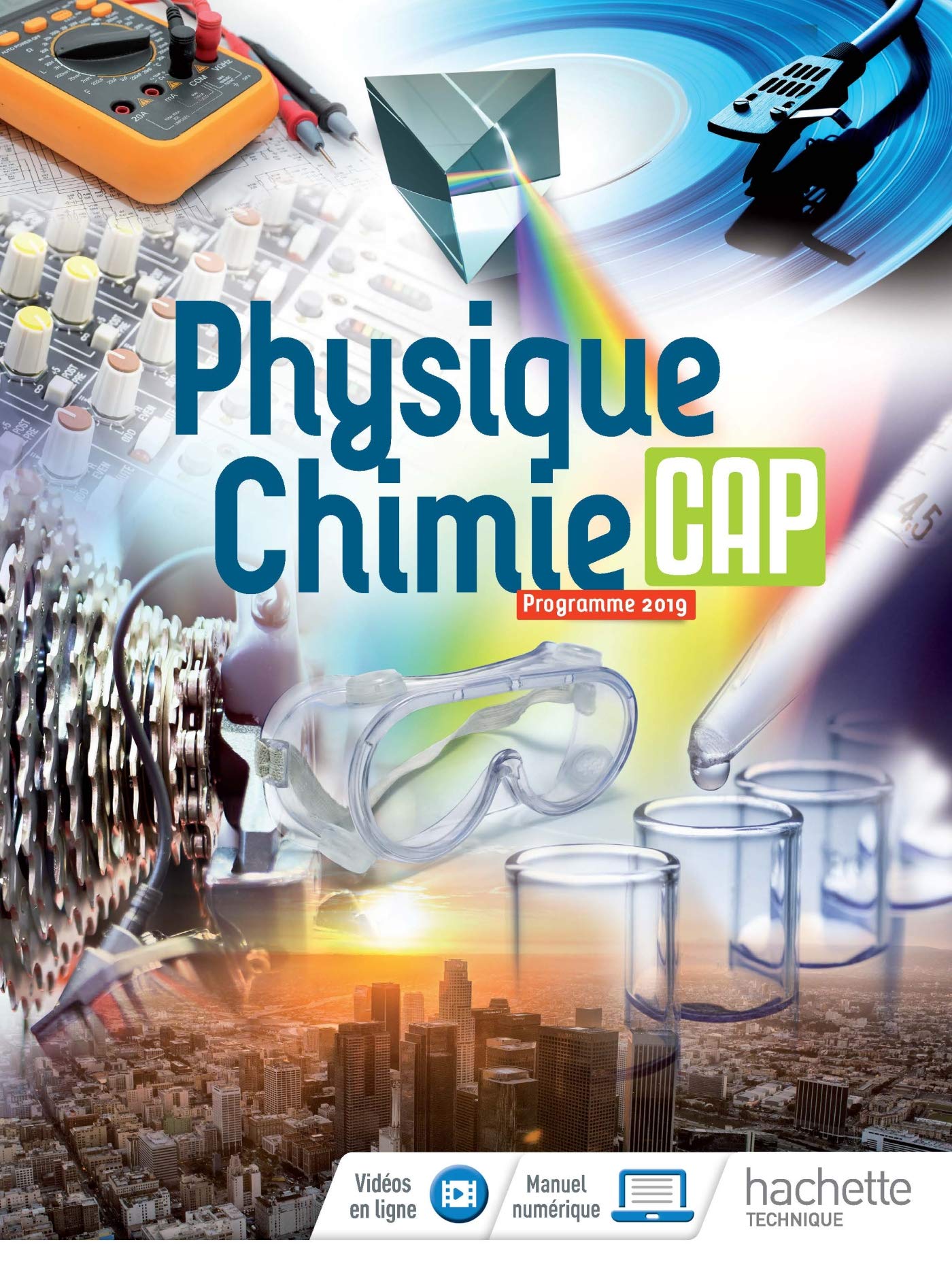 Physique-Chimie CAP - Livre élève - Éd. 2019 9782017096856