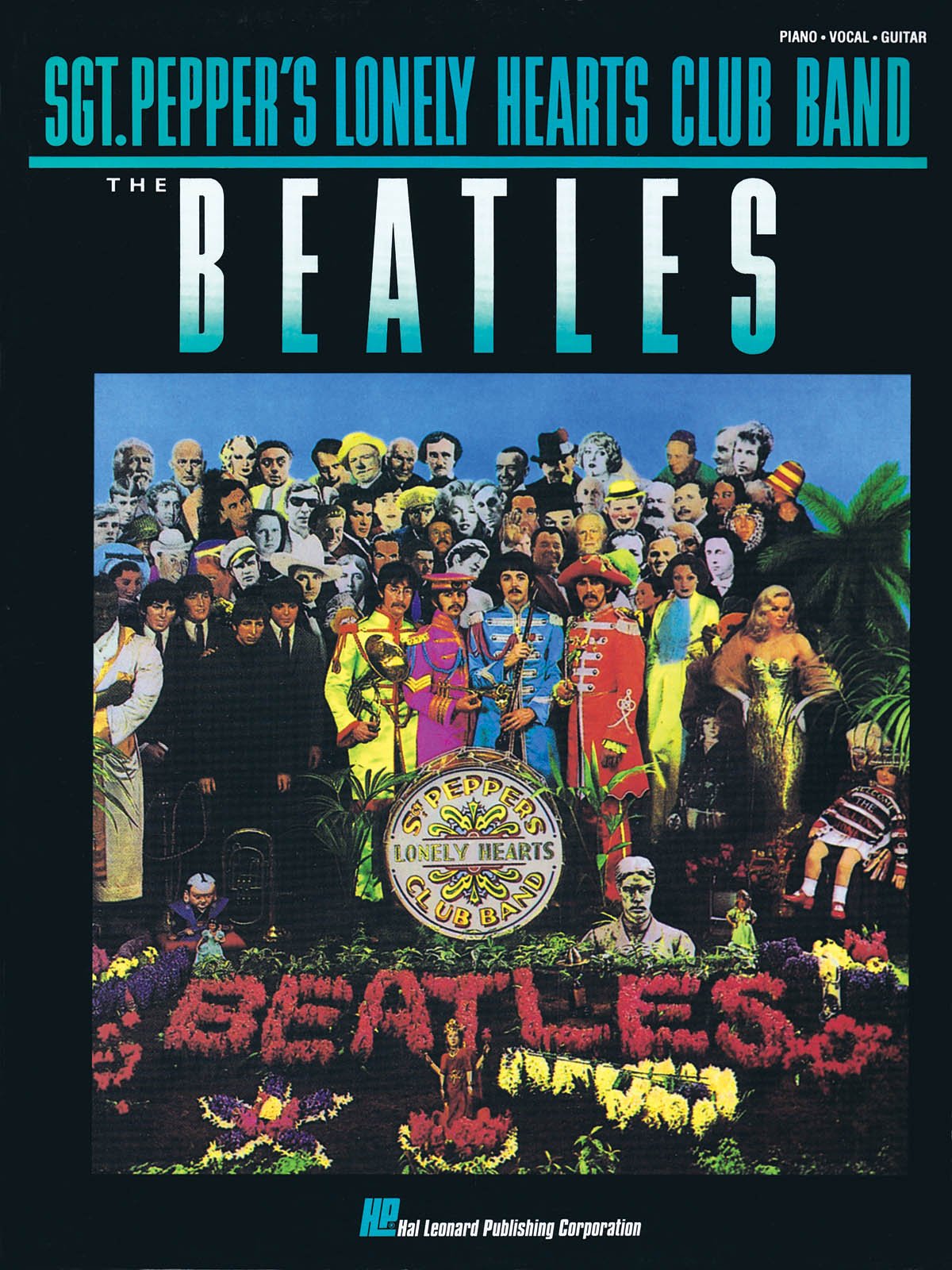 Sgt. Pepper's Lonely Hearts Club Band. Piano, Voix & Guitare. 9780793502707
