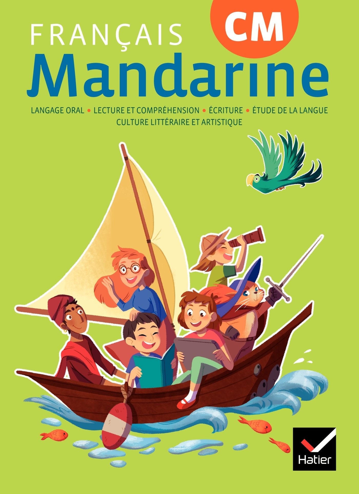 Mandarine - Français CM Éd. 2018 - livre élève 9782401044975