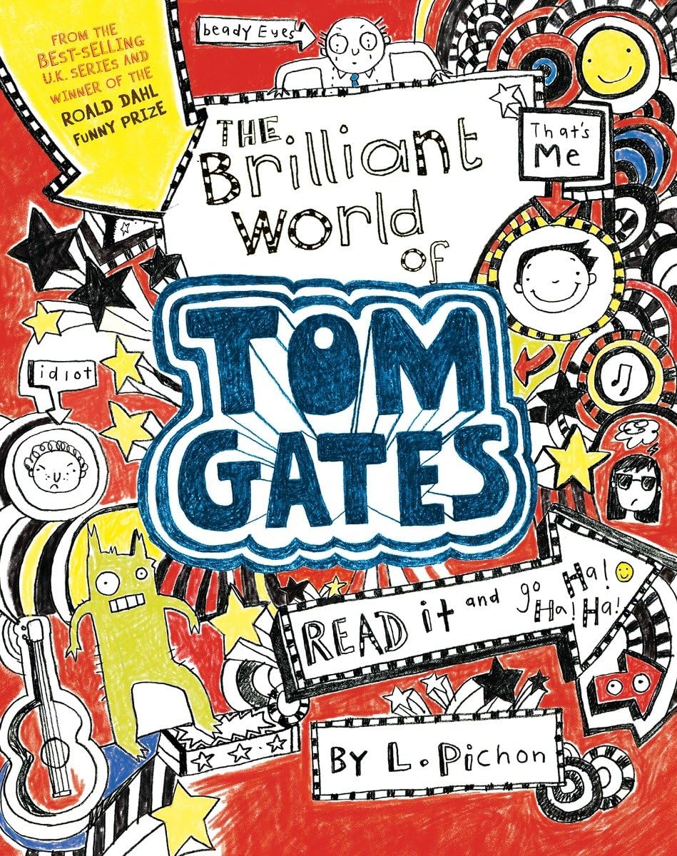 The Brilliant World of Tom Gates 9780763674724