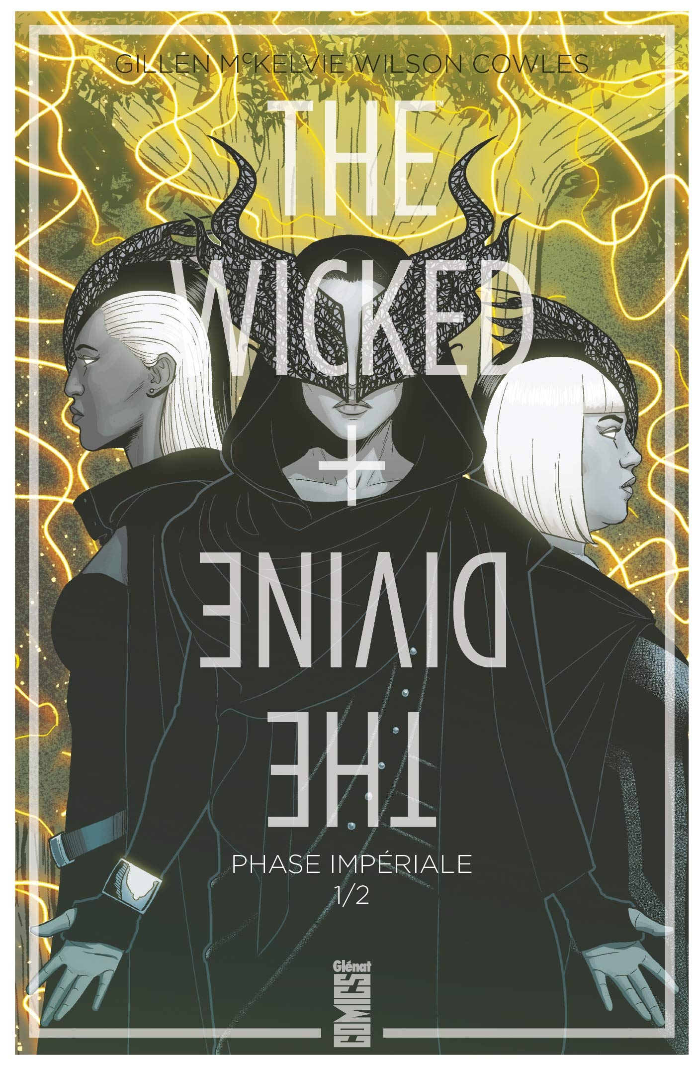The Wicked + The Divine - Tome 05: Phase impériale (1ère partie) 9782344033906