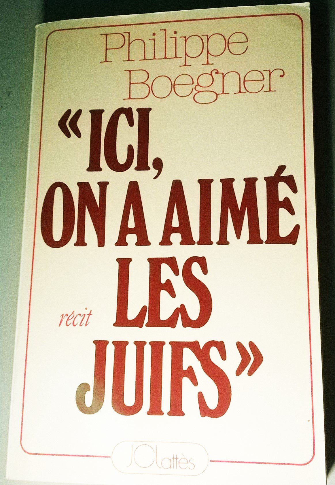 Ici, on a aimé les Juifs 9782709601313