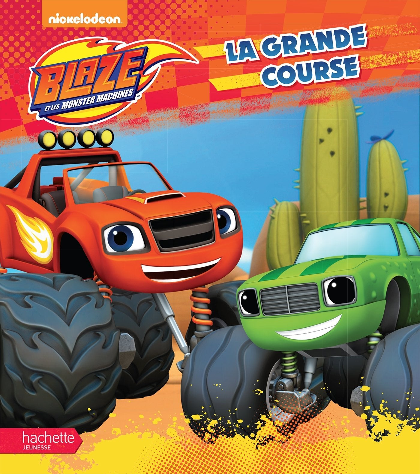 Blaze - La grande course 9782017031642