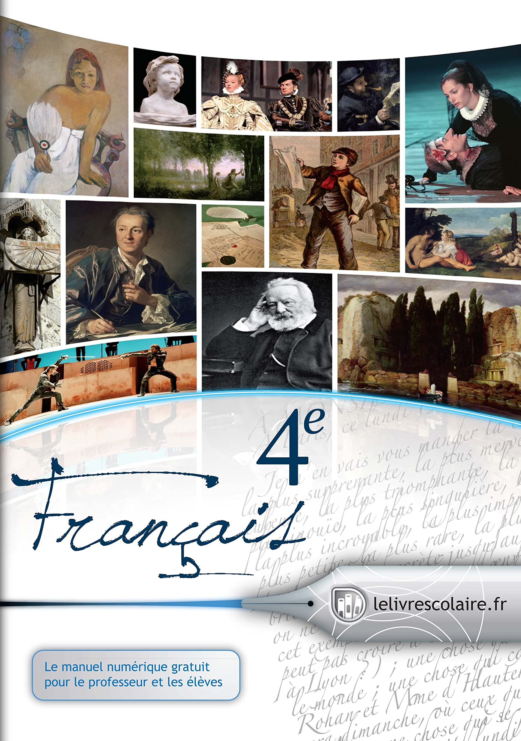 Français 4e: Manuel élève 9782953645538