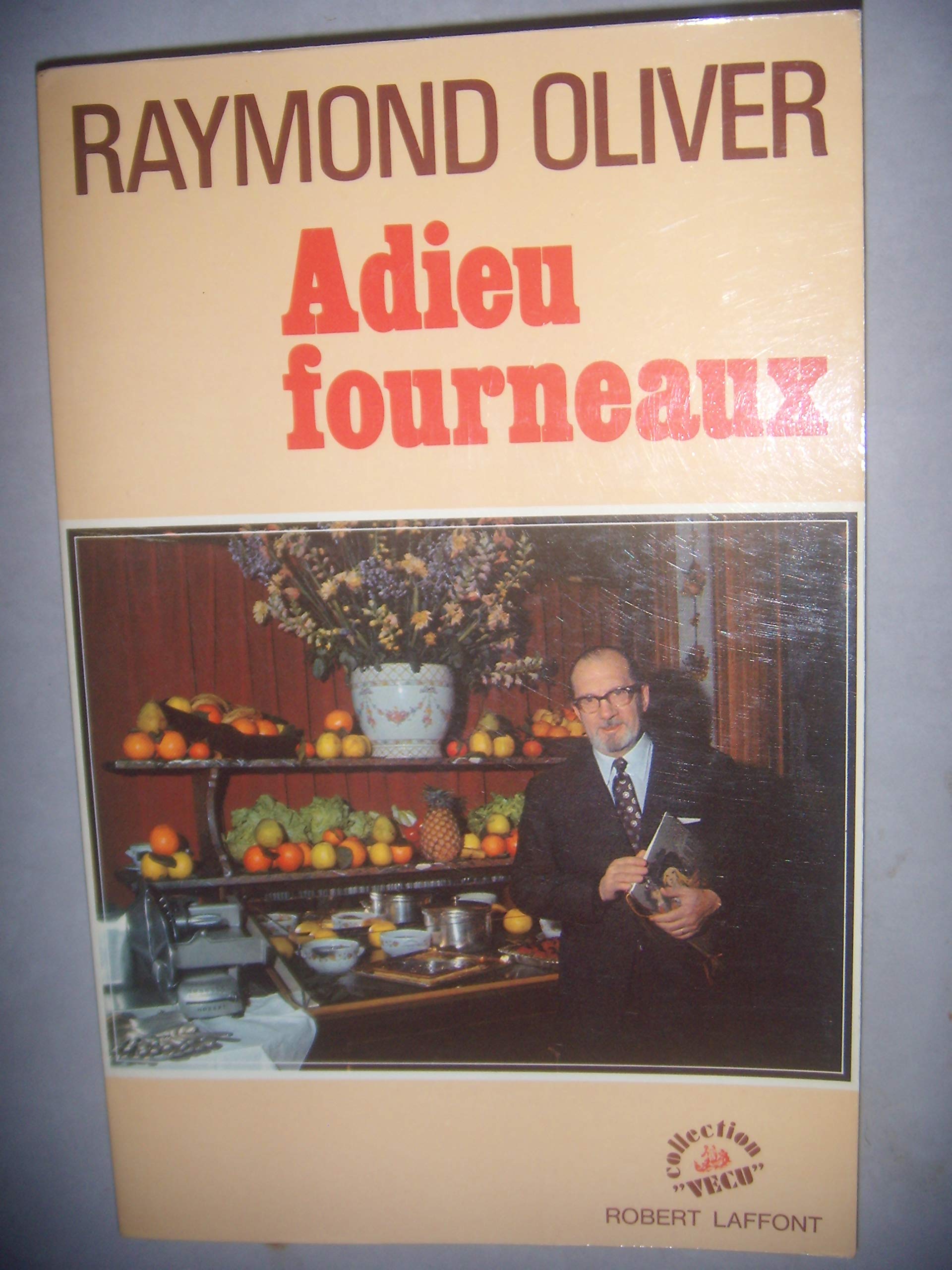 ADIEU FOURNEAUX 9782221046005