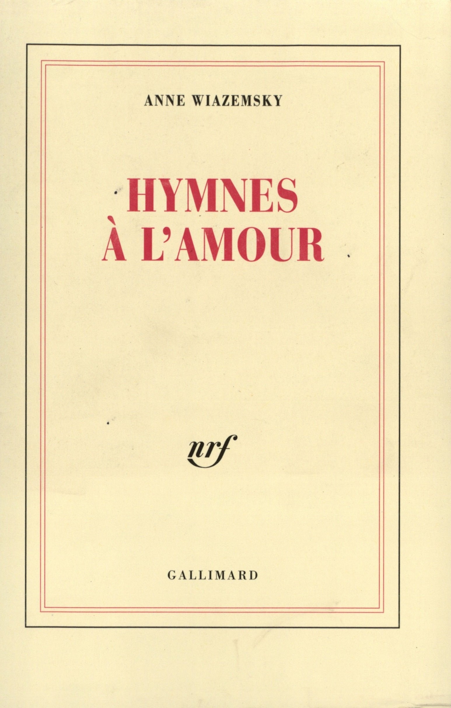 Hymnes à l'amour 9782070743018