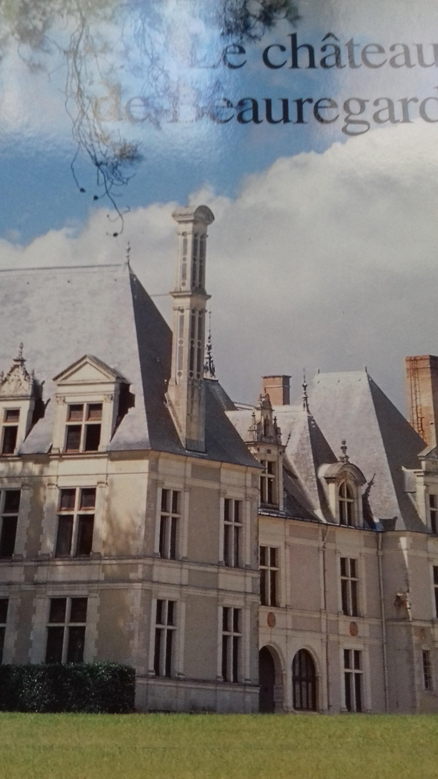 Le Château de Beauregard 9782737303364