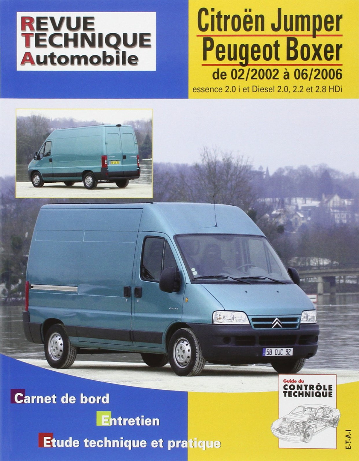 E.T.A.I - Revue Technique Automobile 417 - CITROEN /PEUGEOT JUMPER/BOXER II - 2002 à 2006 3176420205039