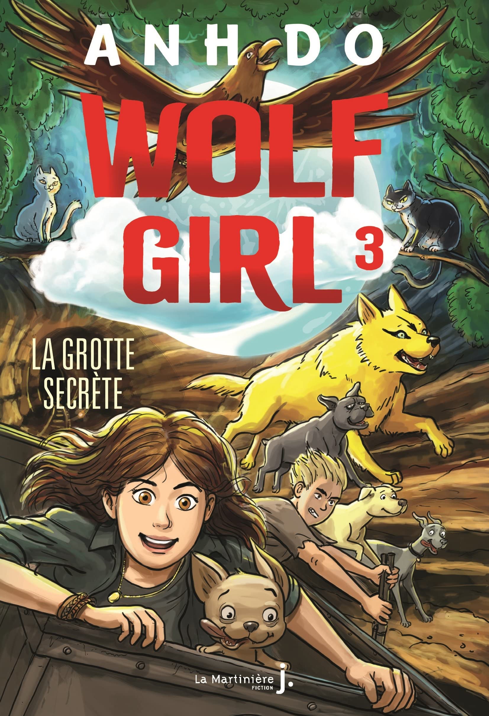 Wolf Girl, tome 3: La Grotte secrète 9782732496771