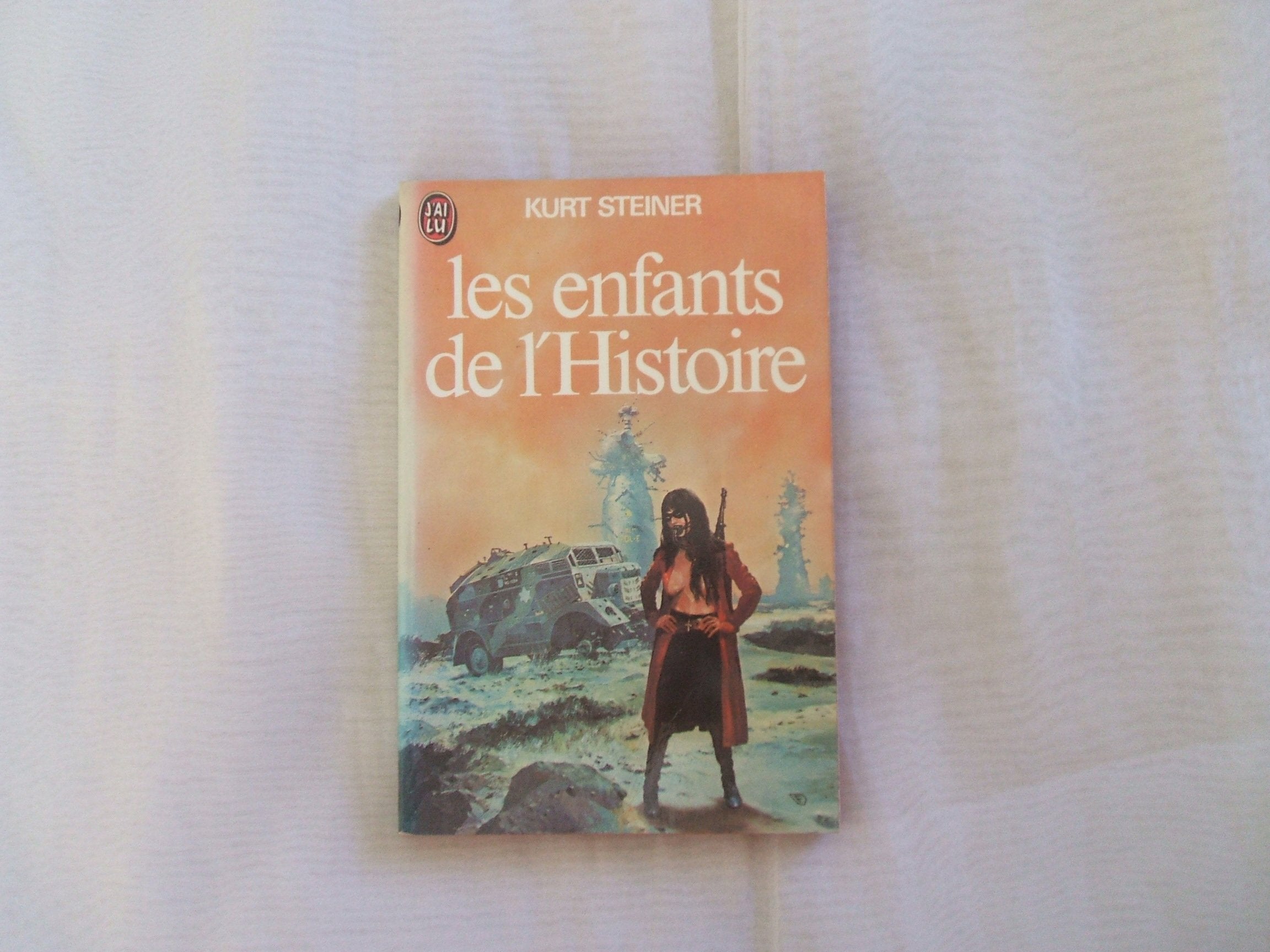 Les enfants de l'Histoire