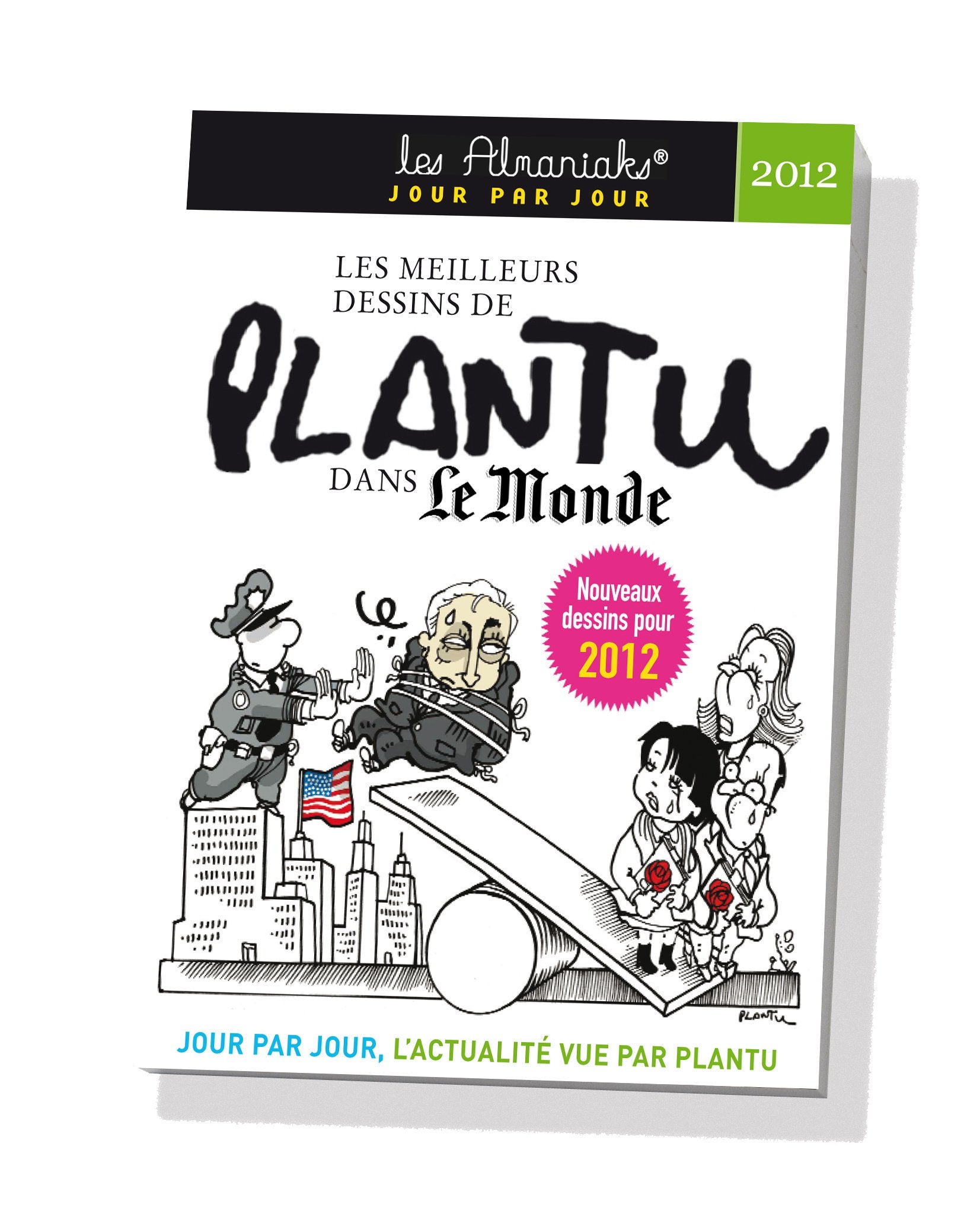 Les meilleures dessins de Plantu dans le Monde 2012 9782351553626