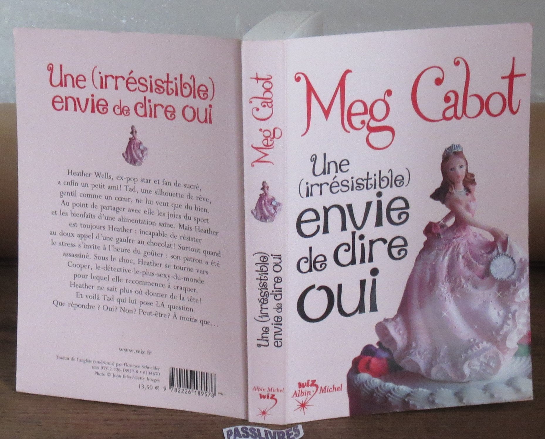 Une (irrésistible) envie de dire oui 9782226189578