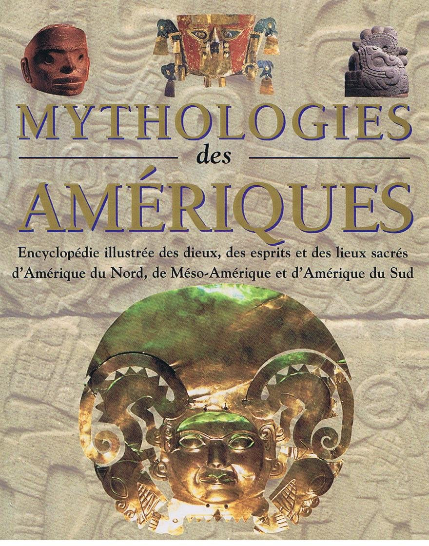 Mythologies des Amériques 9782237005157