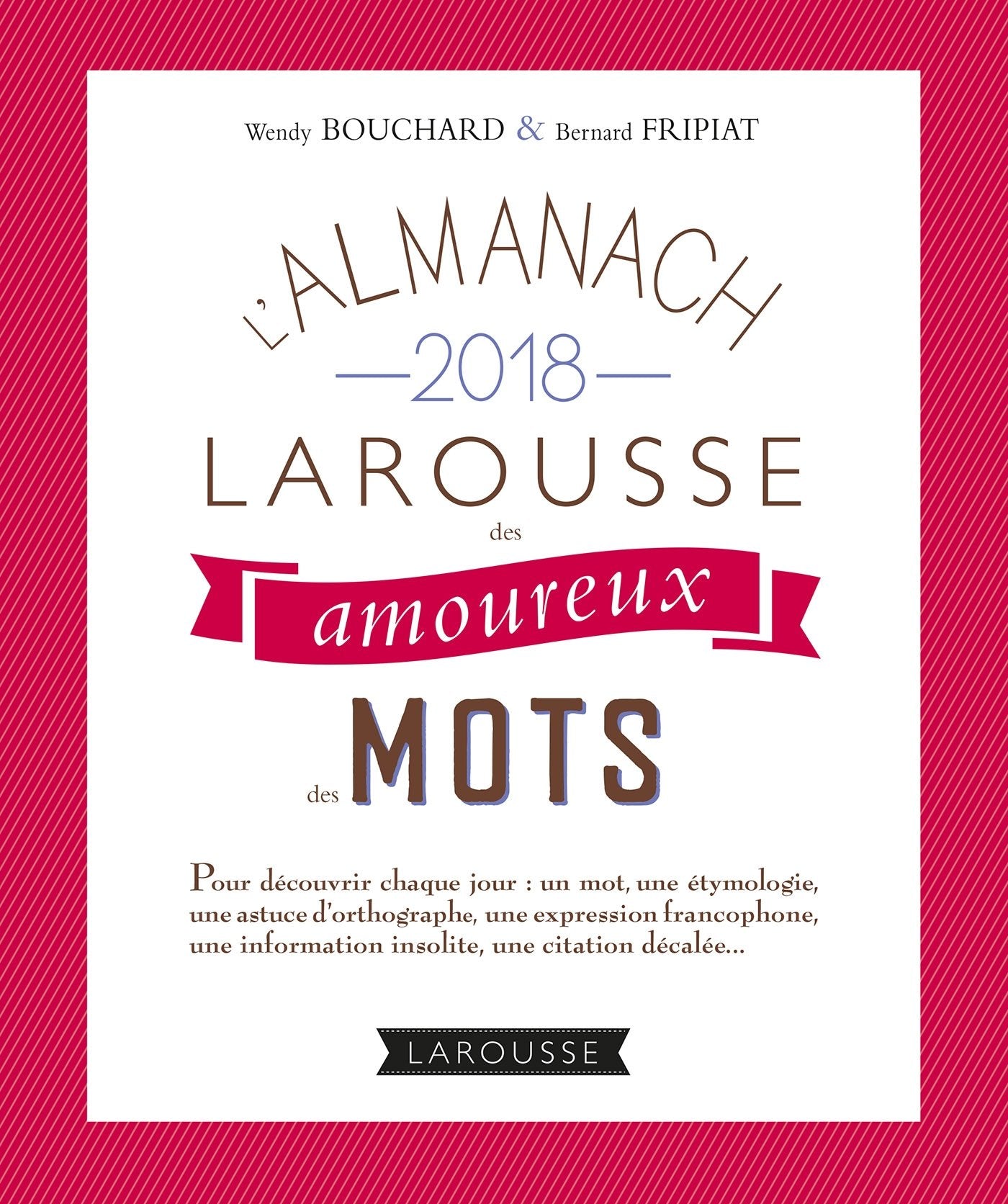 L'almanach des amoureux des mots 9782035938367
