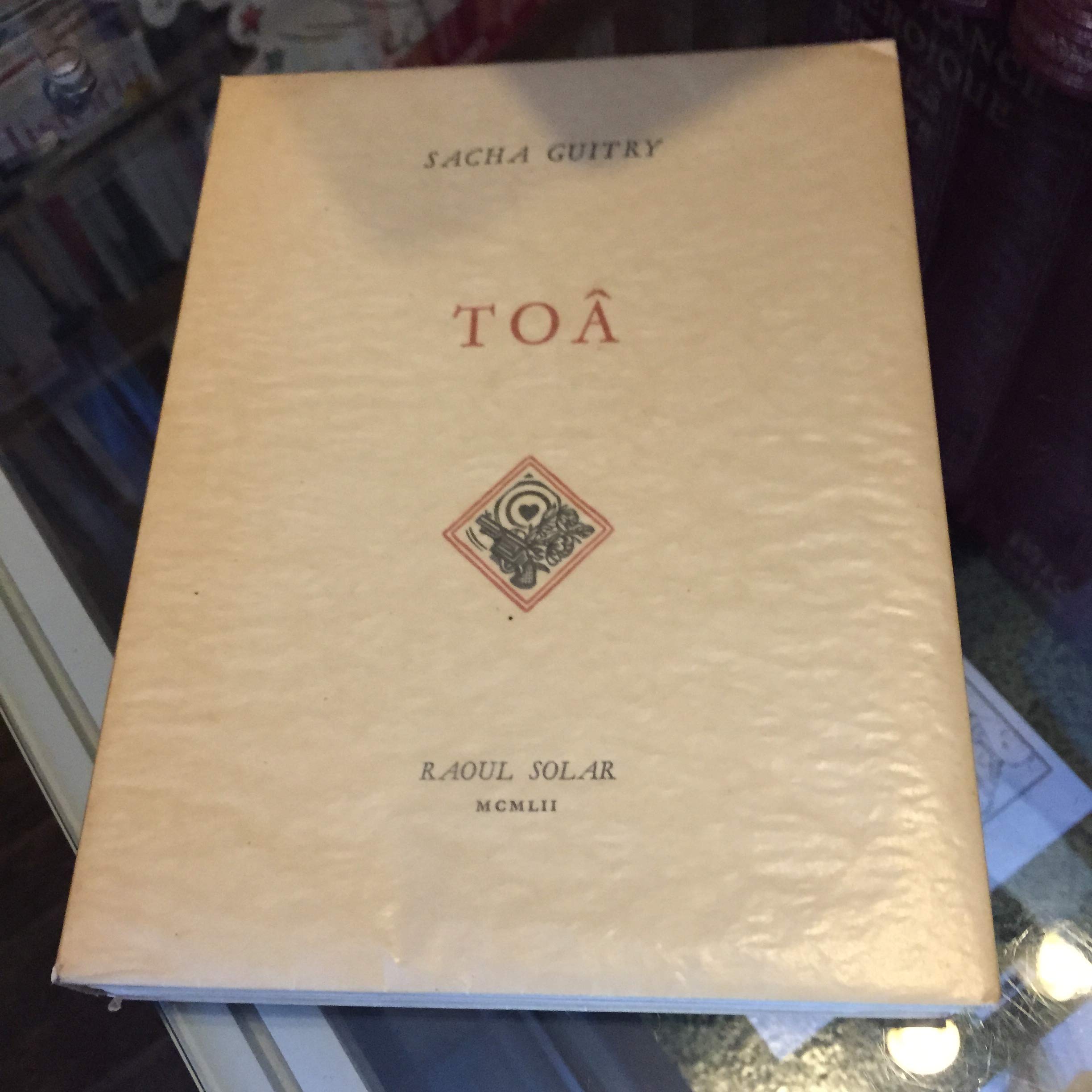 Sacha Guitry. Toâ : . Illustrations de Trévedy