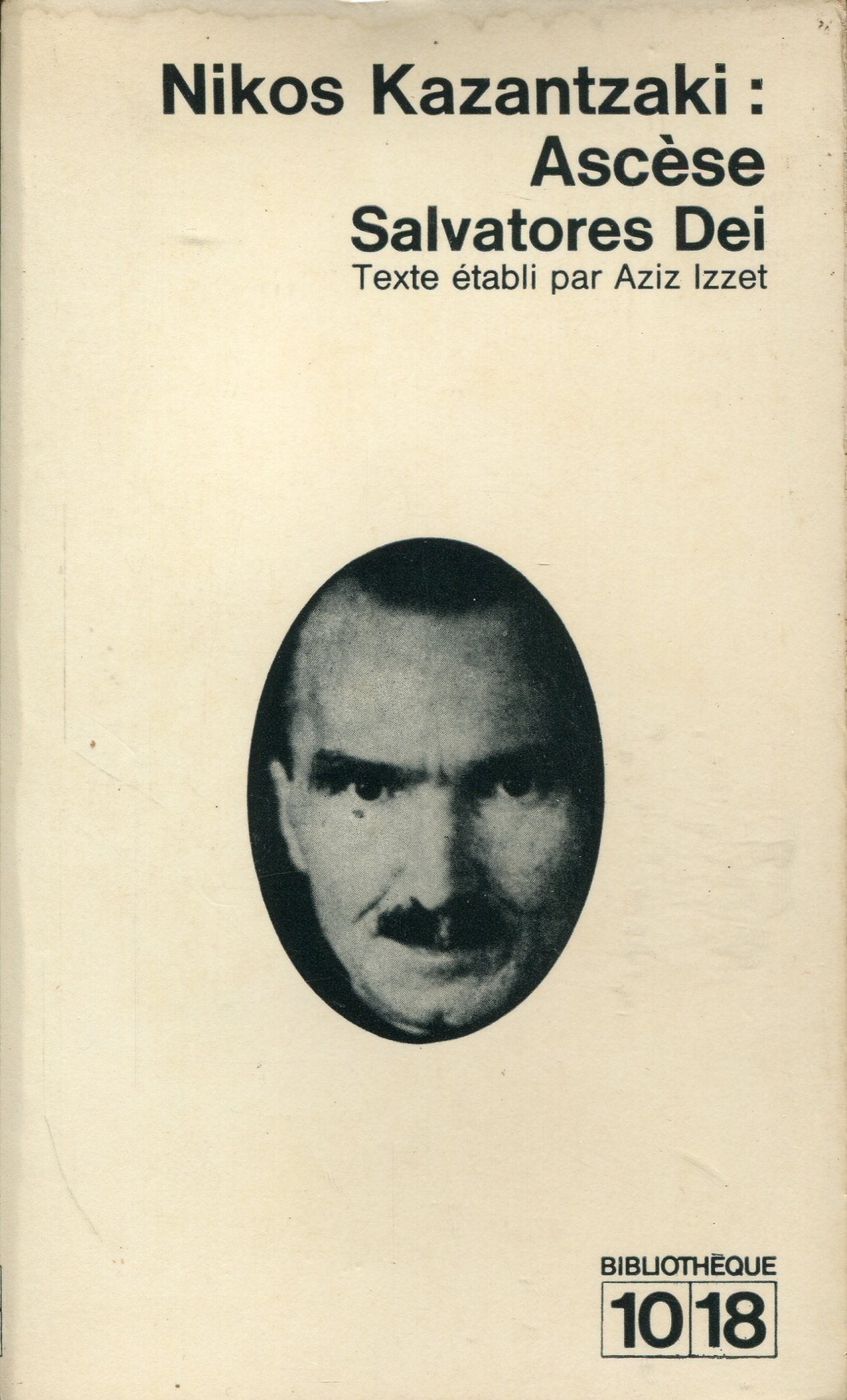 Ascèse - Salvatores Dei - Texte établi par Aziz Izzet - 10/18 - 1968