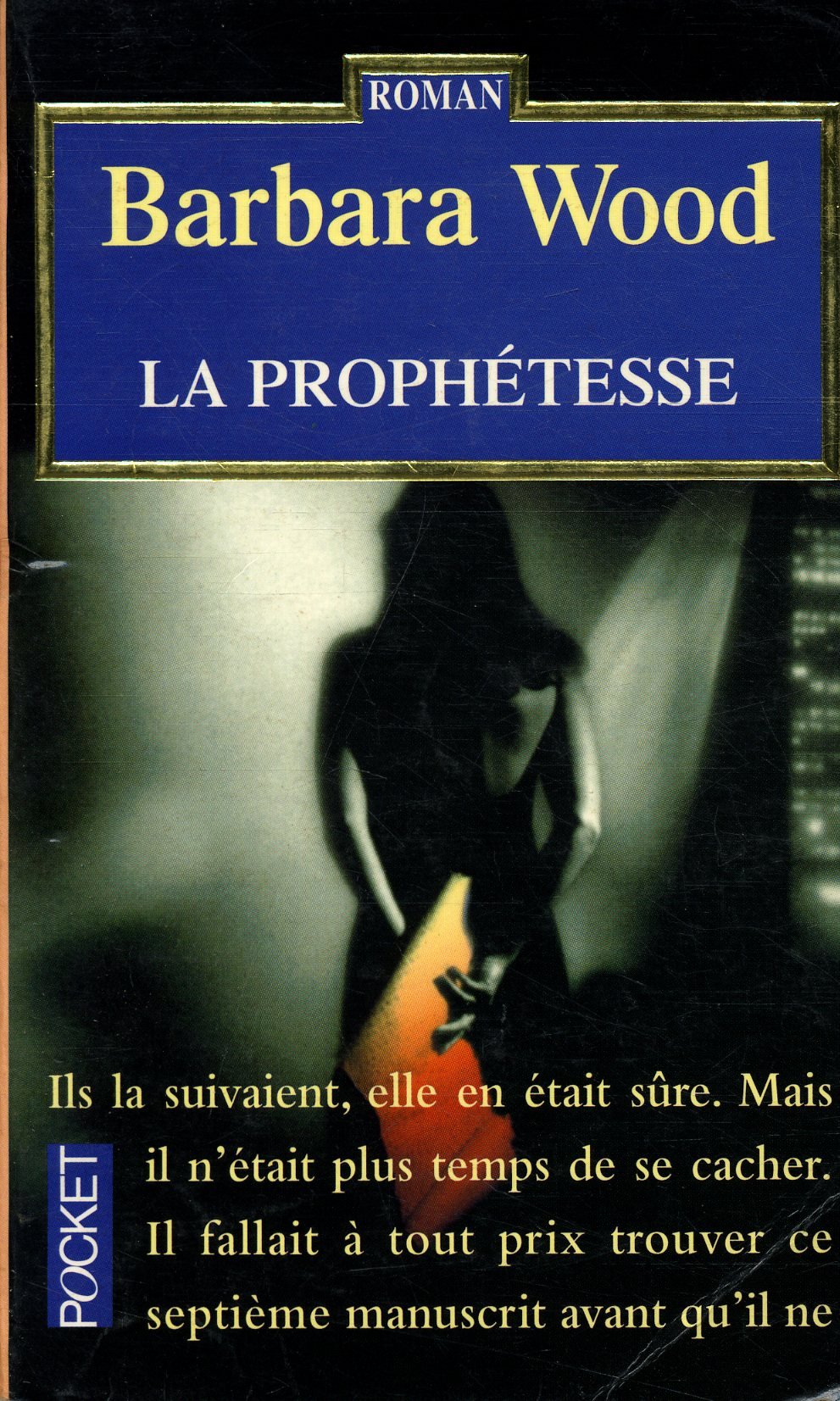 La Prophetesse 9782266085847