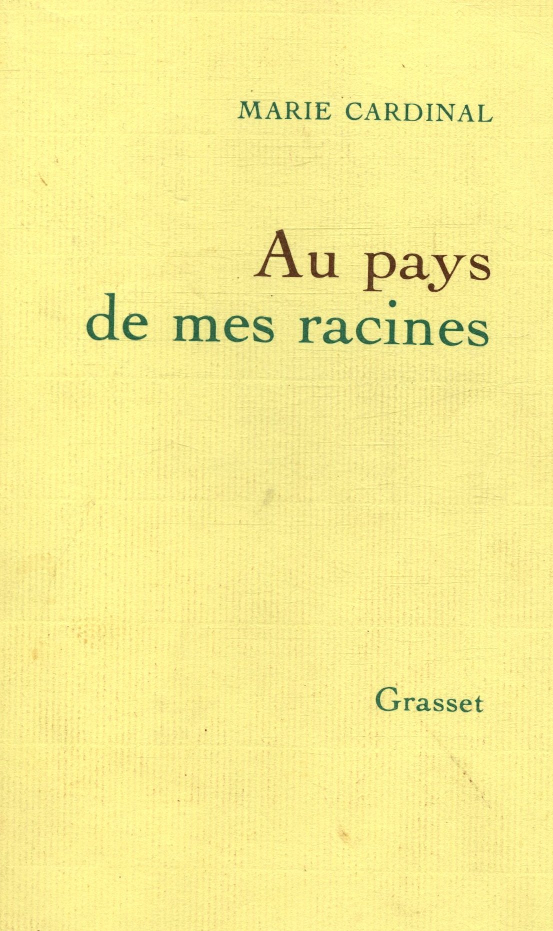 Au pays de mes racines 9782246252115