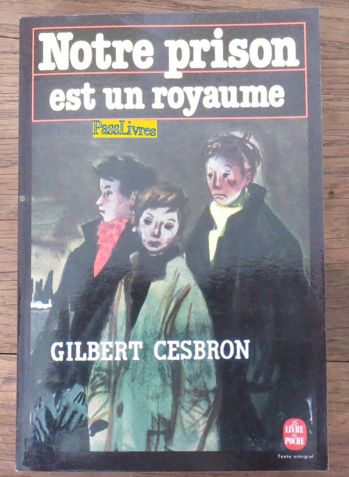 Notre prison est un royaume 9782253006947