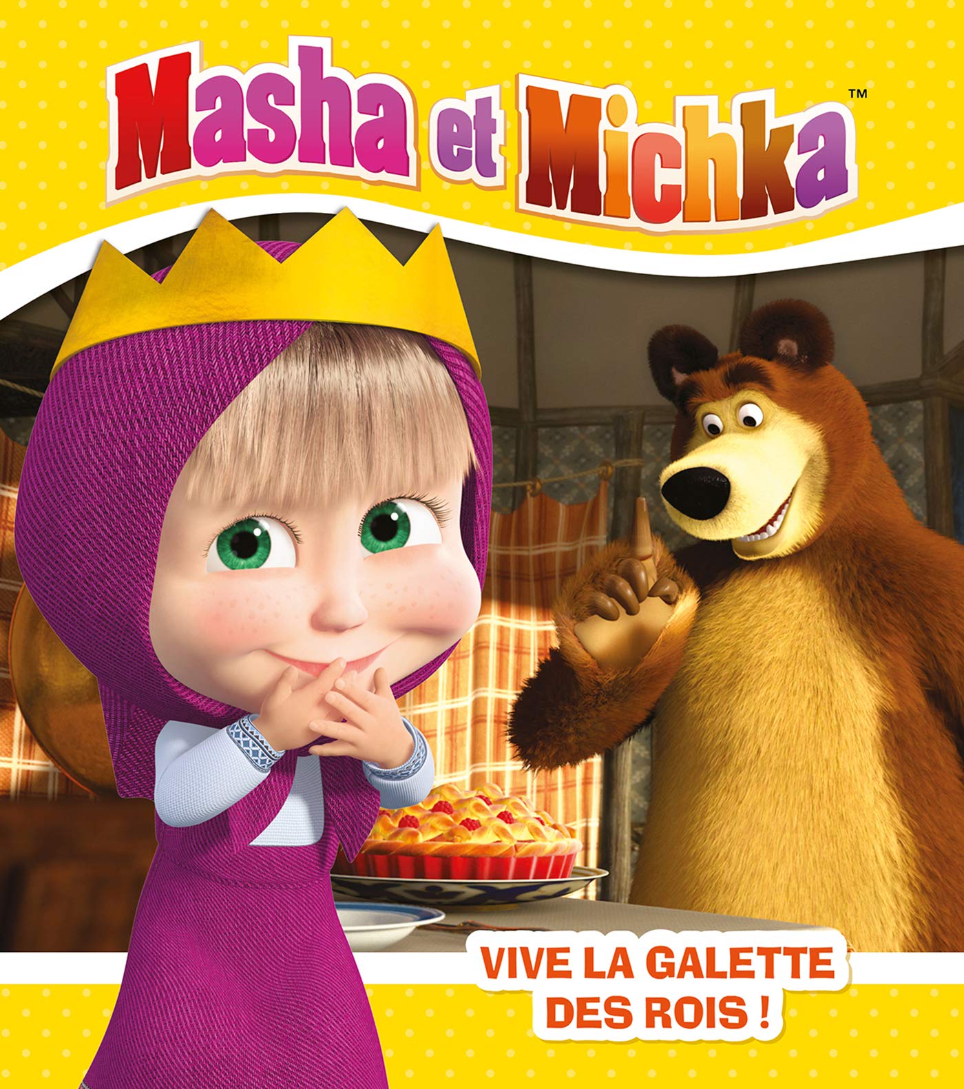Masha et Michka - Vive la galette des rois 9782012455368