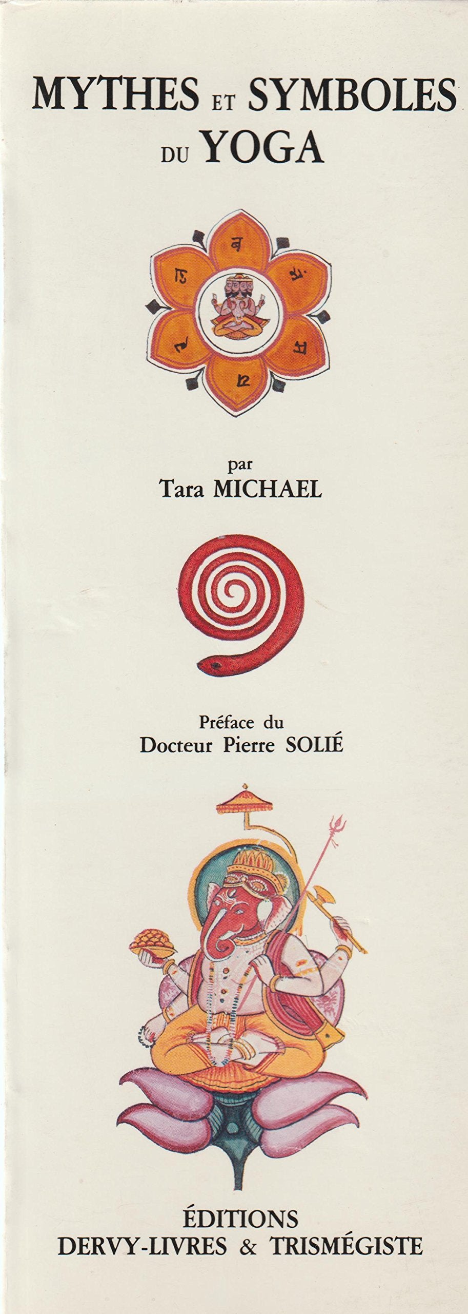 Mythes et Symboles du Yoga. 23 Pl. 9782865090198