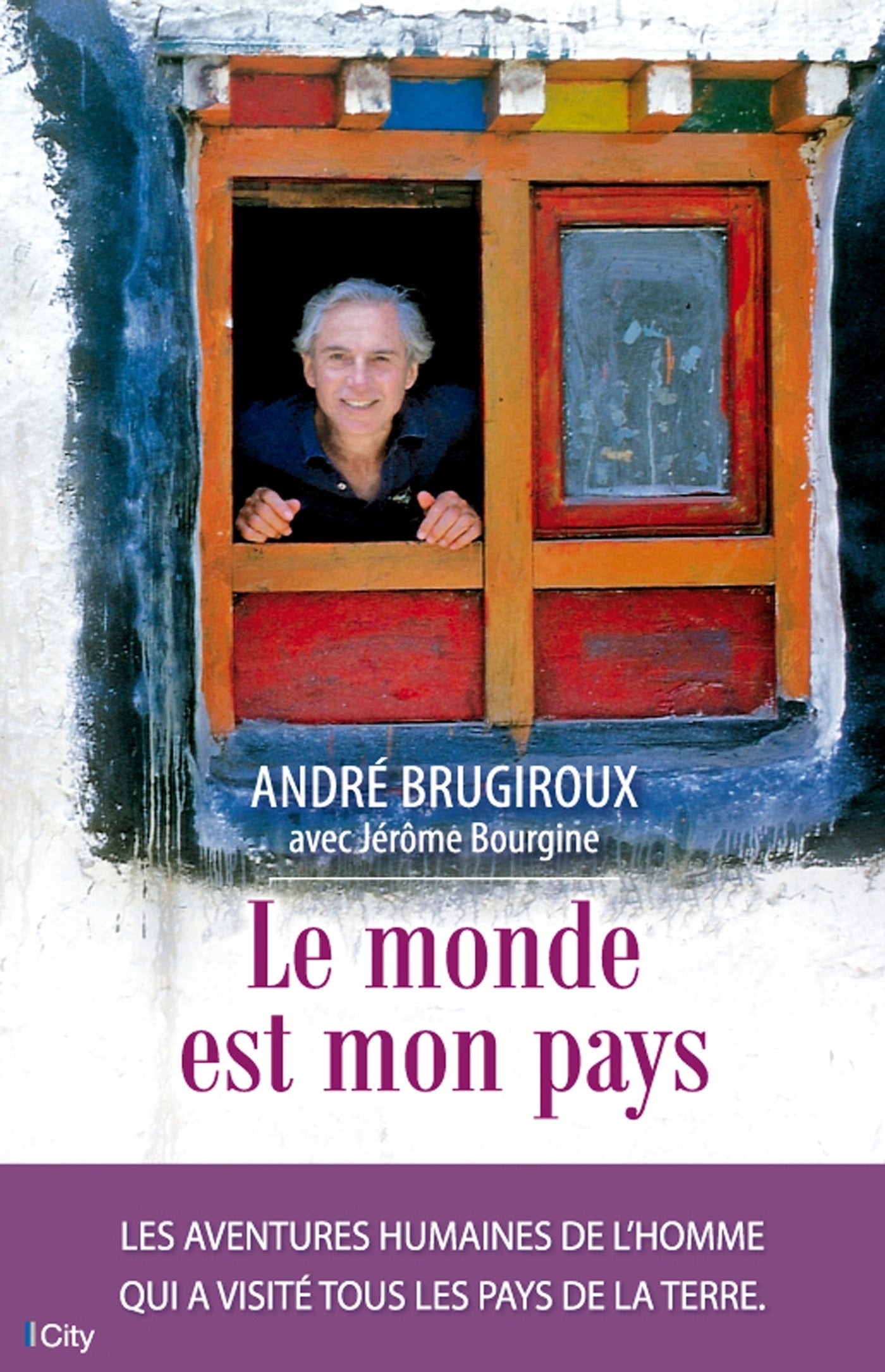 Le monde est mon pays 9782824607696