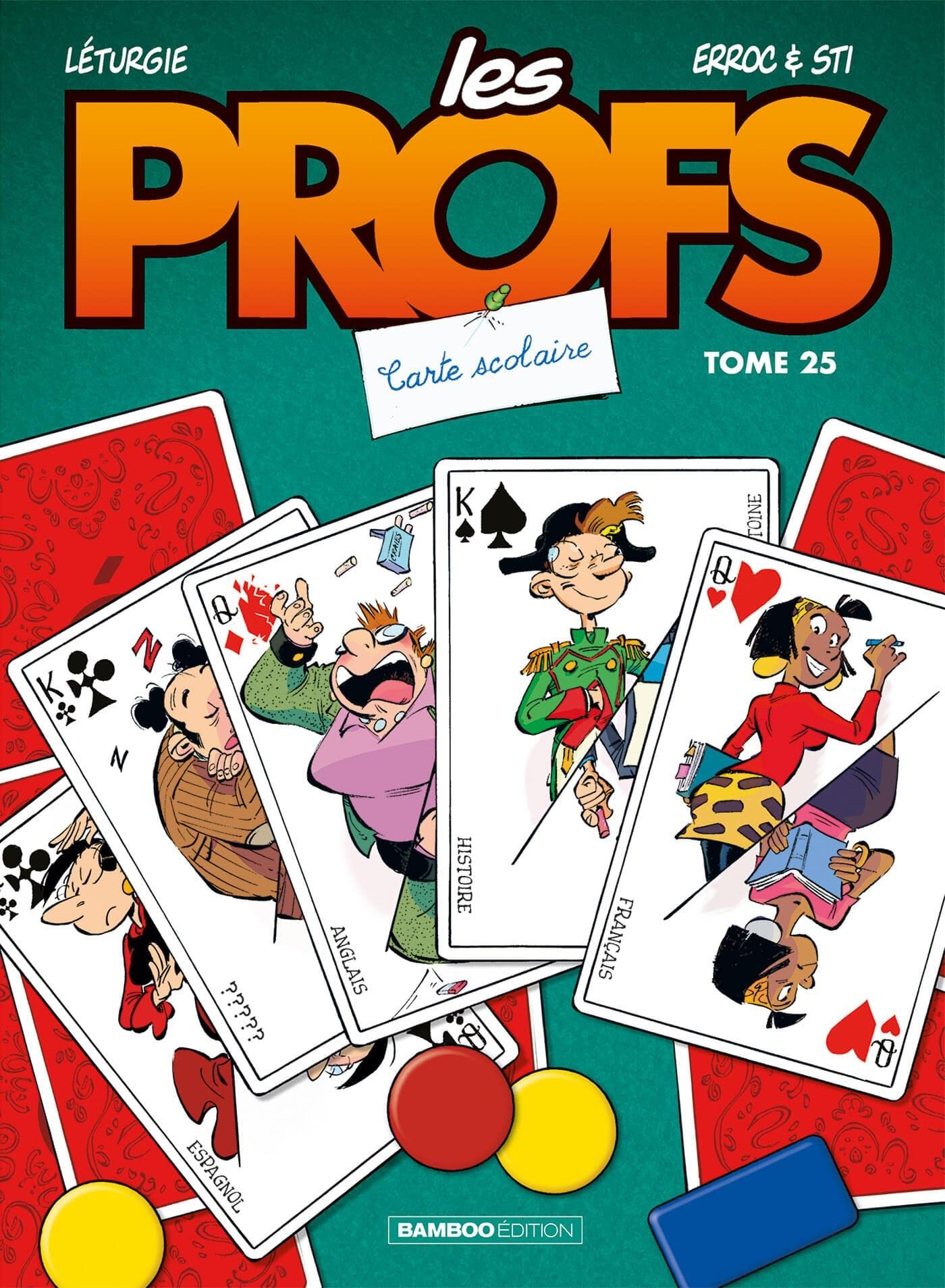 Les Profs - tome 25: Carte scolaire 9782818994870