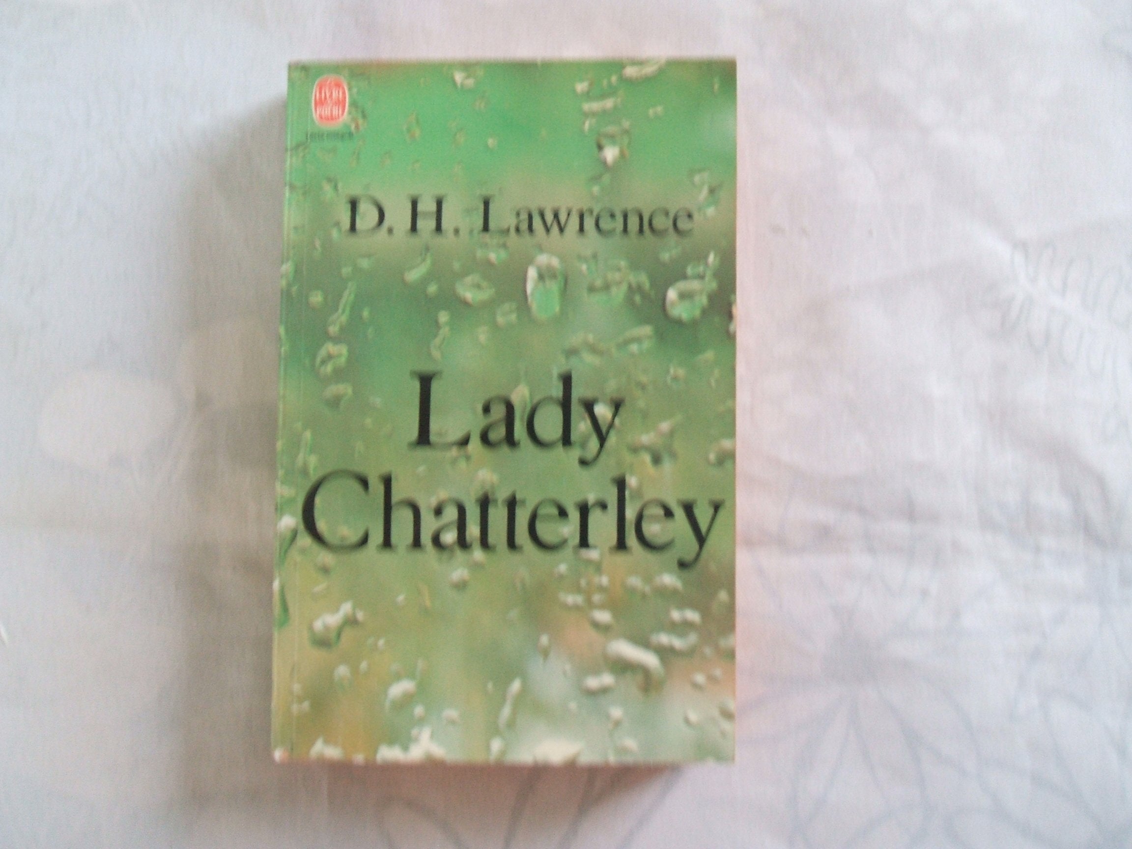 Lady chatterley : version première traduite de l'original, anglais 9782253024781