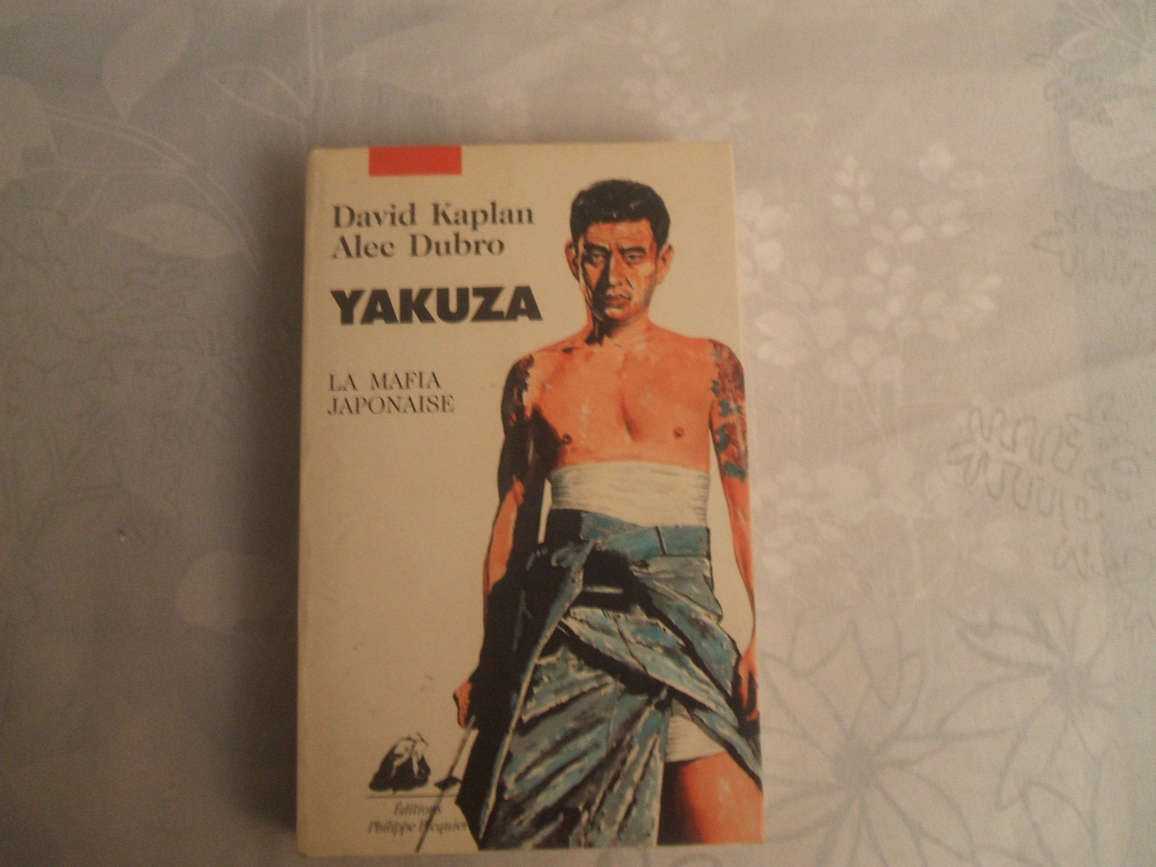 Yakusa, la mafia japonaise 9782877300322