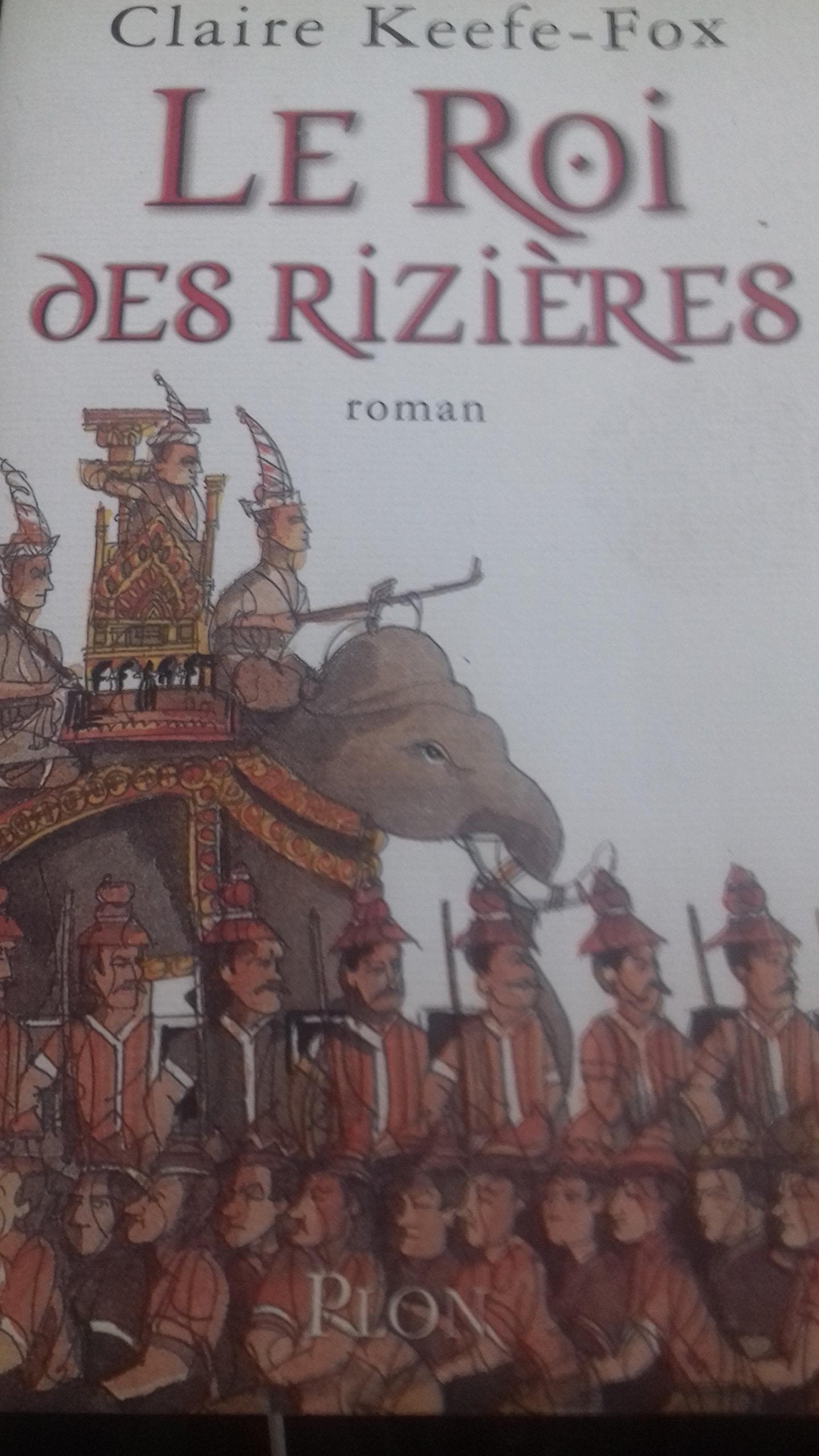 Le roi des rizières 9782259205153