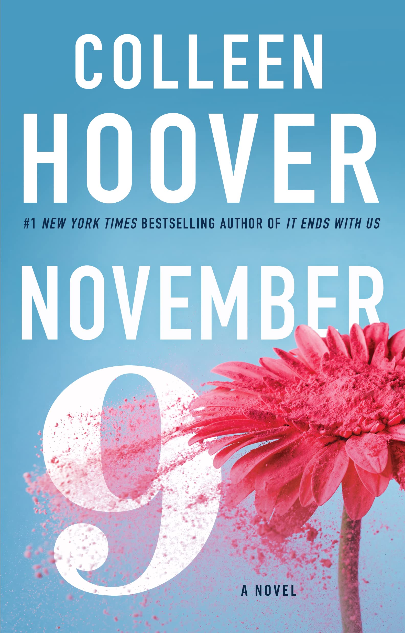 November 9: A Novel 9781501110344