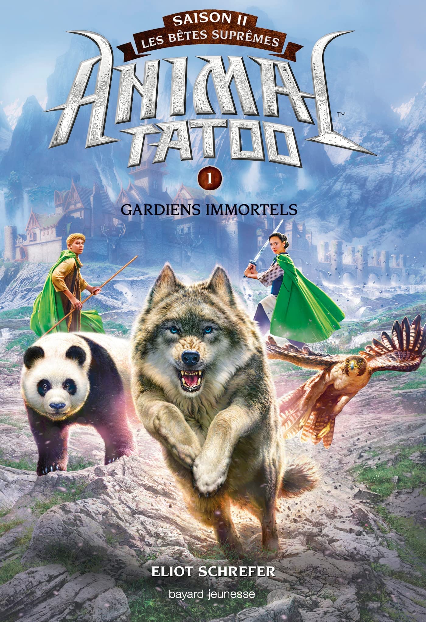 Animal Tatoo saison 2 - Les bêtes suprêmes, Tome 01: Gardiens immortels 9782747067881