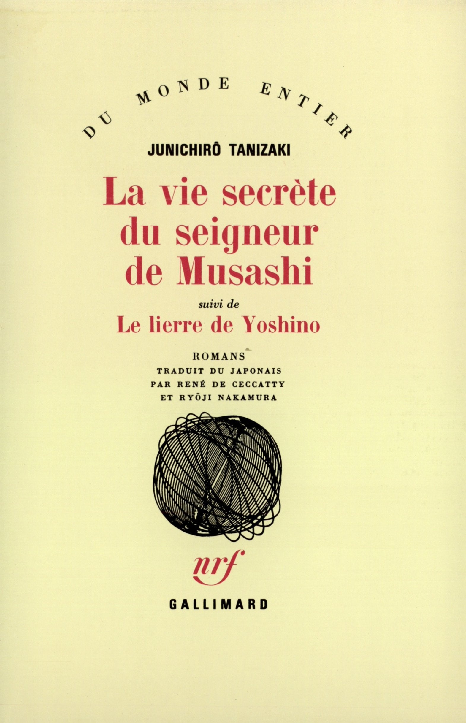 La Vie secrète du seigneur de Musashi / Le Lierre de Yoshino 9782070702282