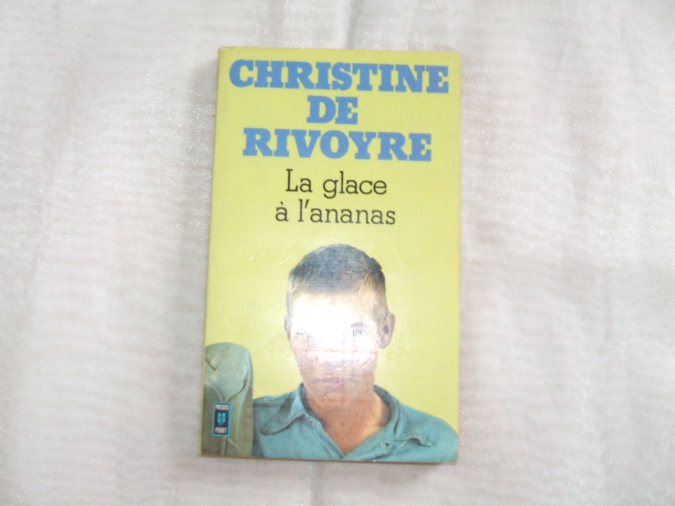 La Glace à l'ananas 9782266001663