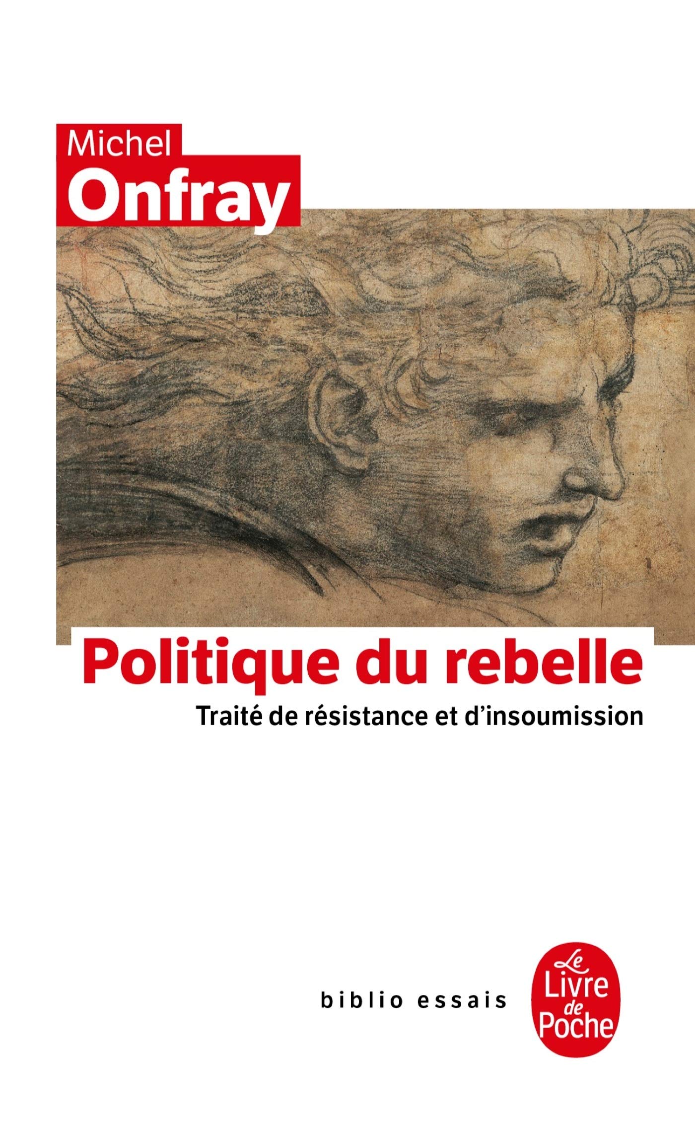 Politique du rebelle 9782253942825
