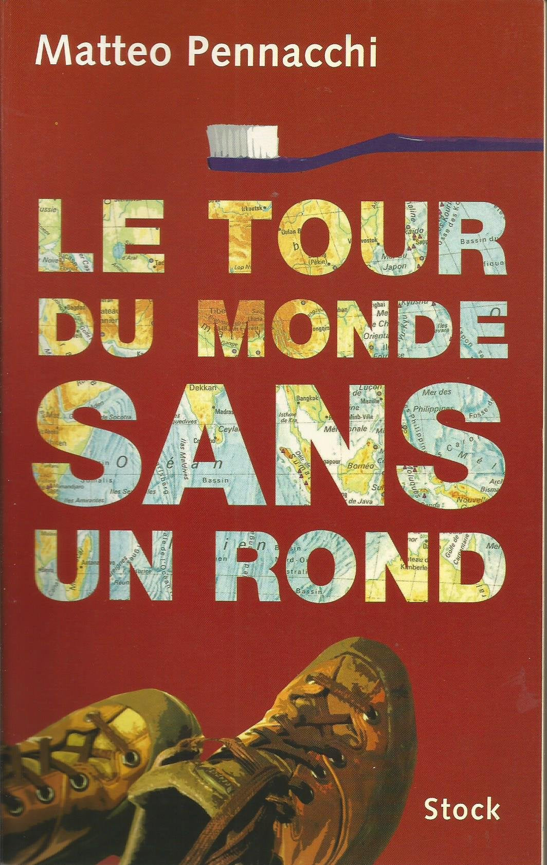 Le Tour Du Monde Sans Un Rond 9782234053779