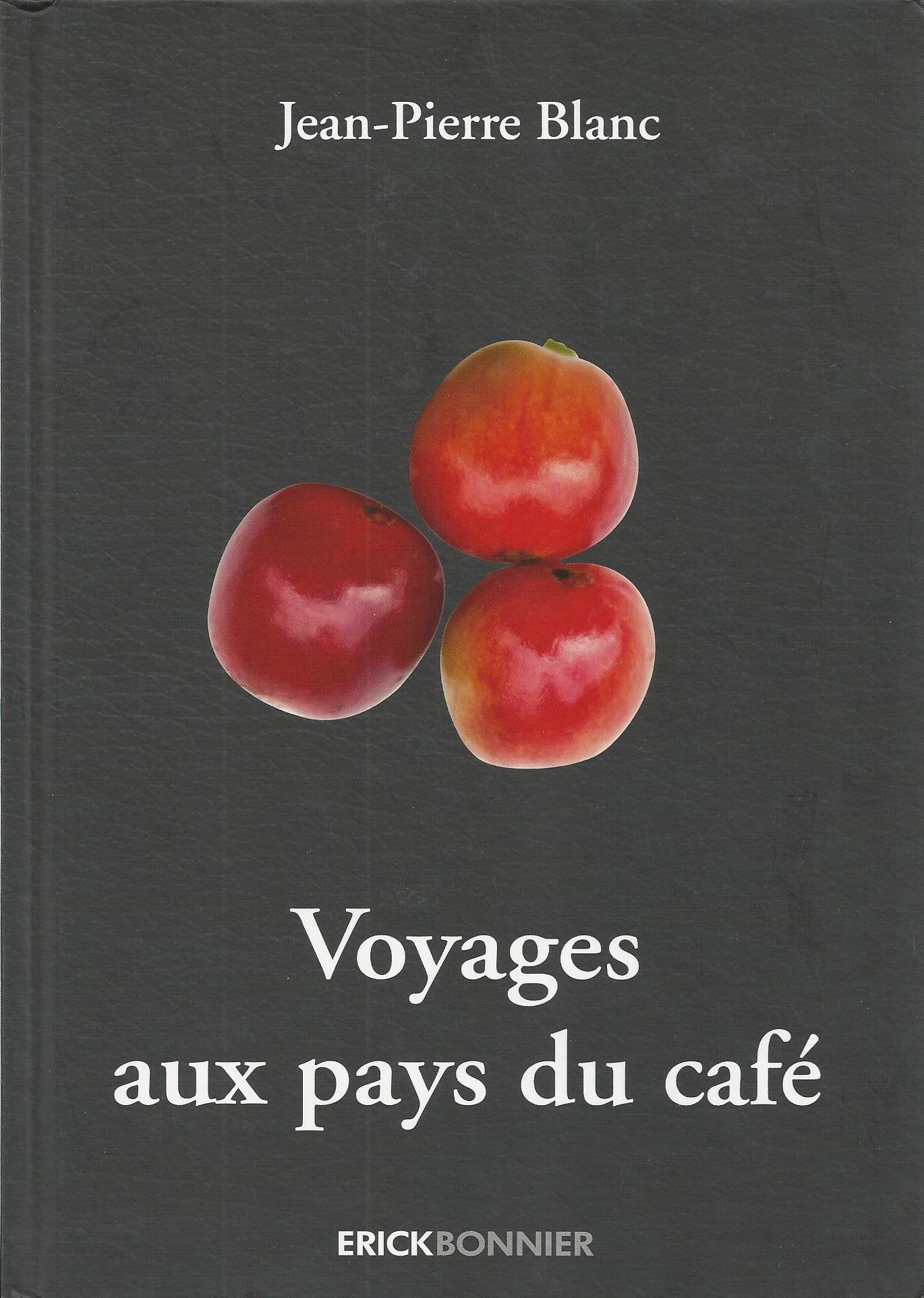 Voyages aux pays du café 9782367600239