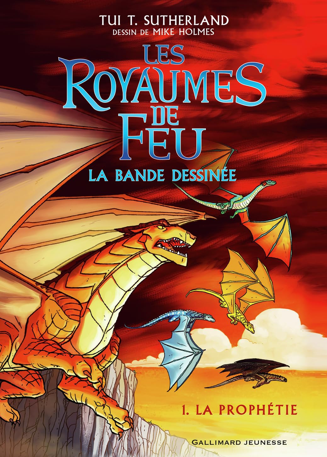 LES ROYAUMES DE FEU EN BANDE DESSINEE - 1 LA PROPHETIE T1 9782075132404
