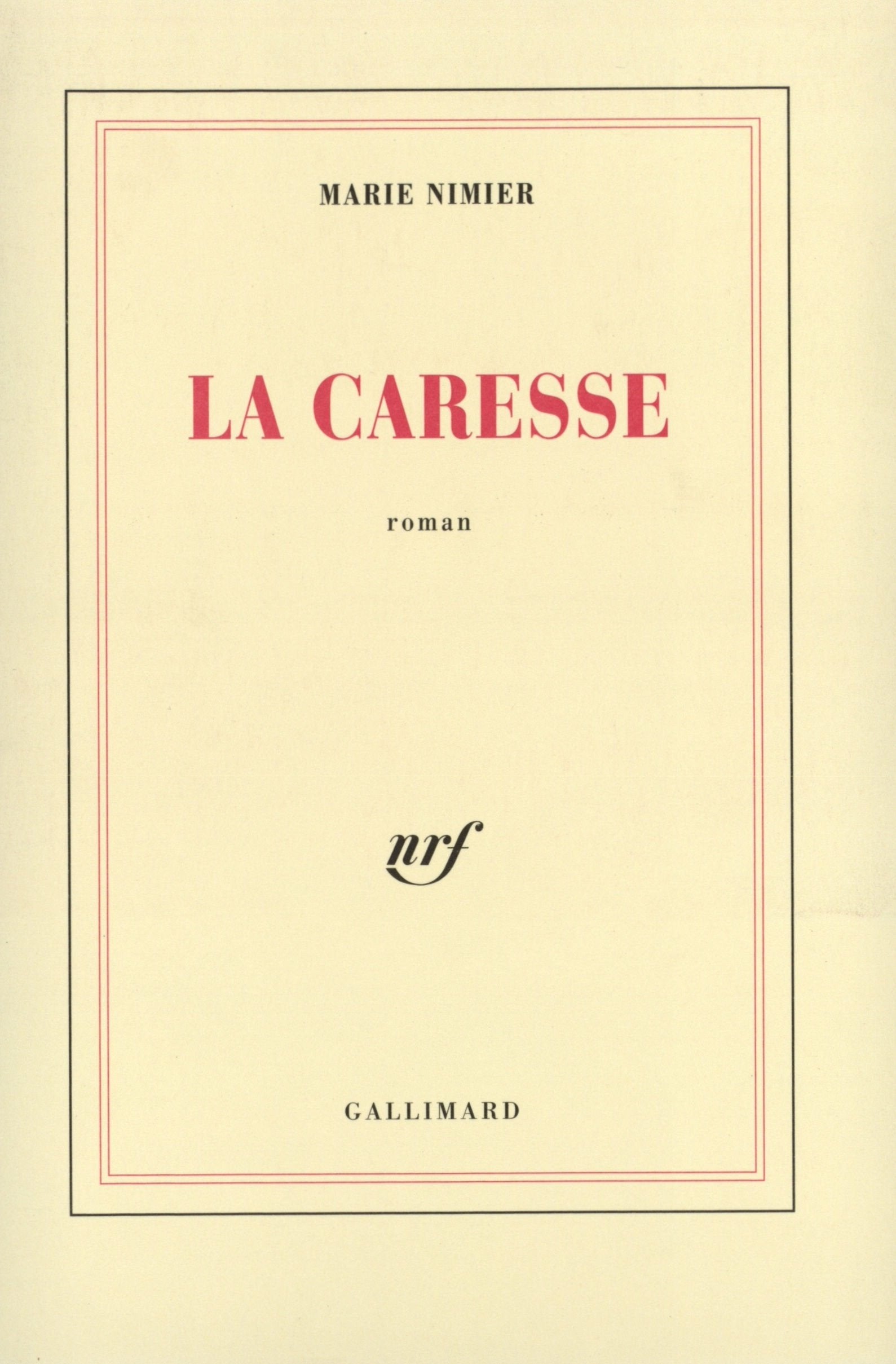 La caresse 9782070738335