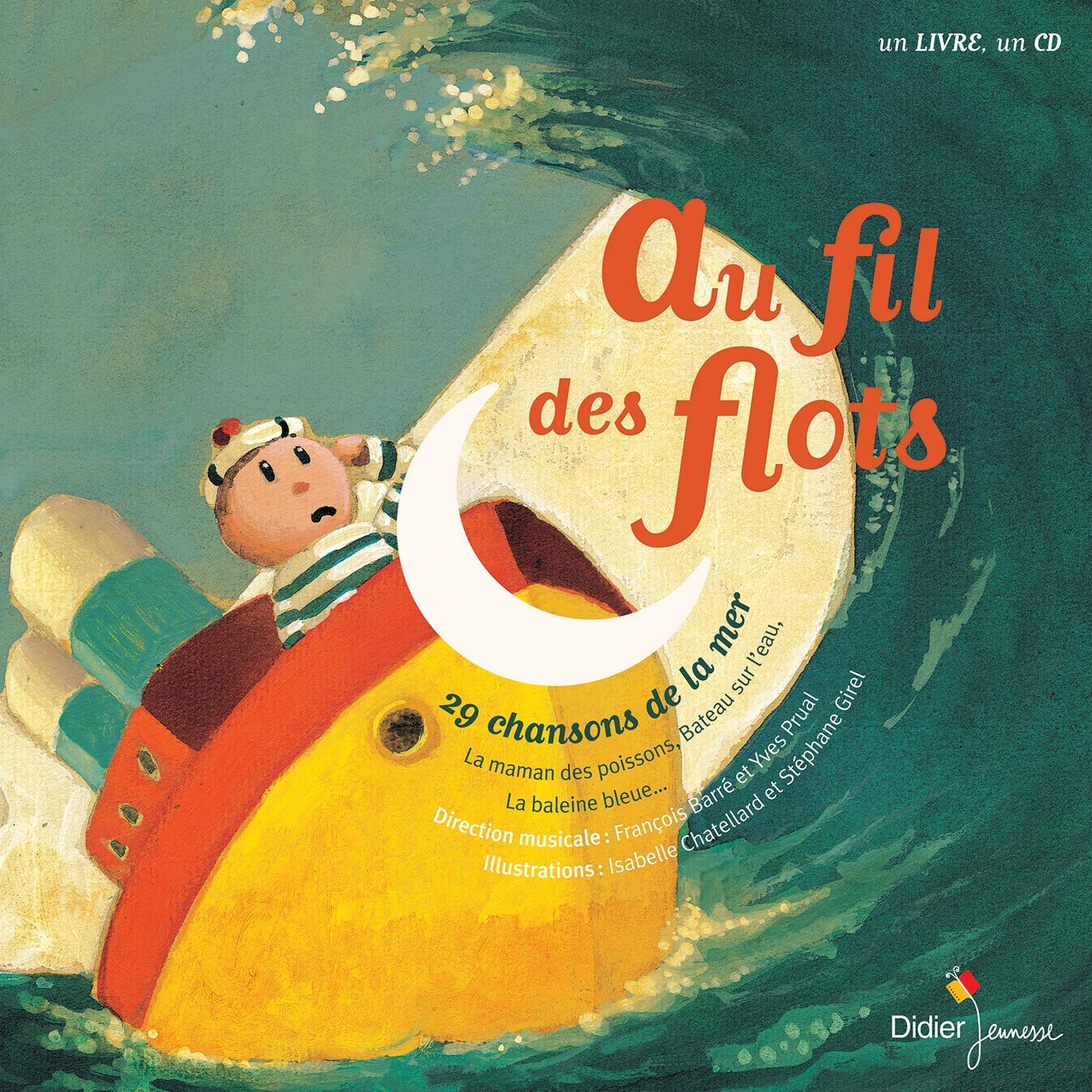 Au fil des flots : 29 Chansons de la mer (Livre-disque) 9782278056477