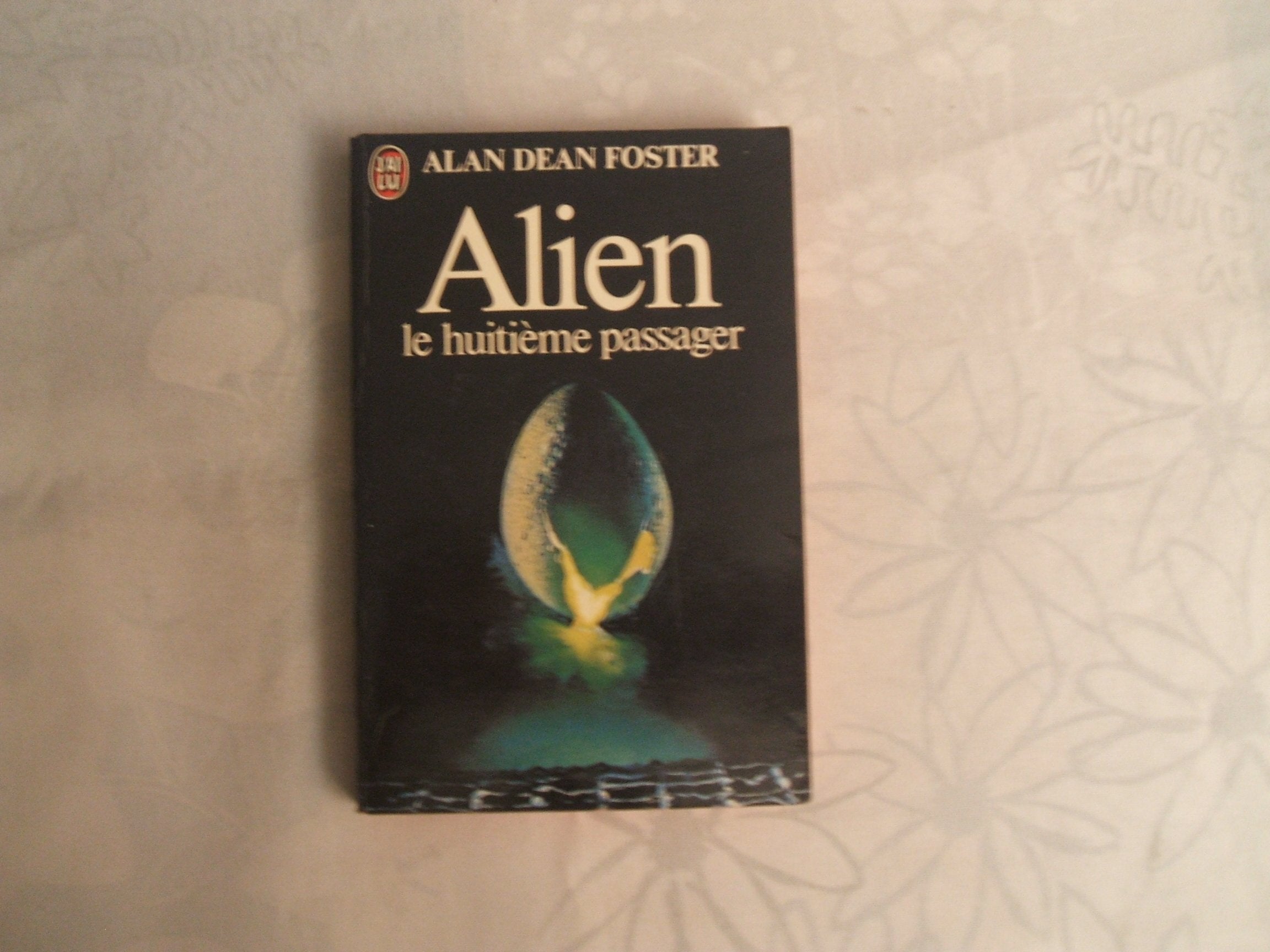 Alien: Le huitième passager 9782277211150