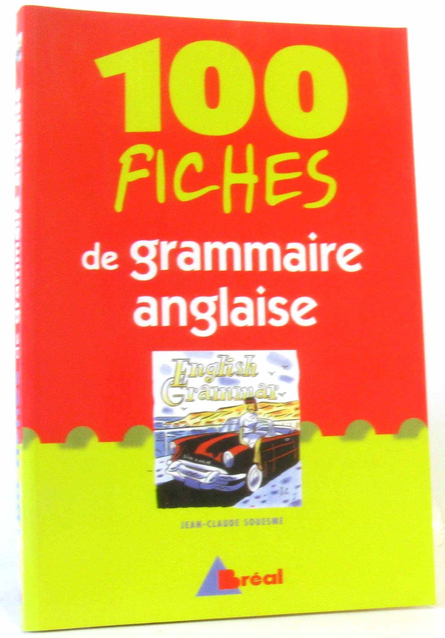 100 fiches de grammaire anglaise 9782842915117