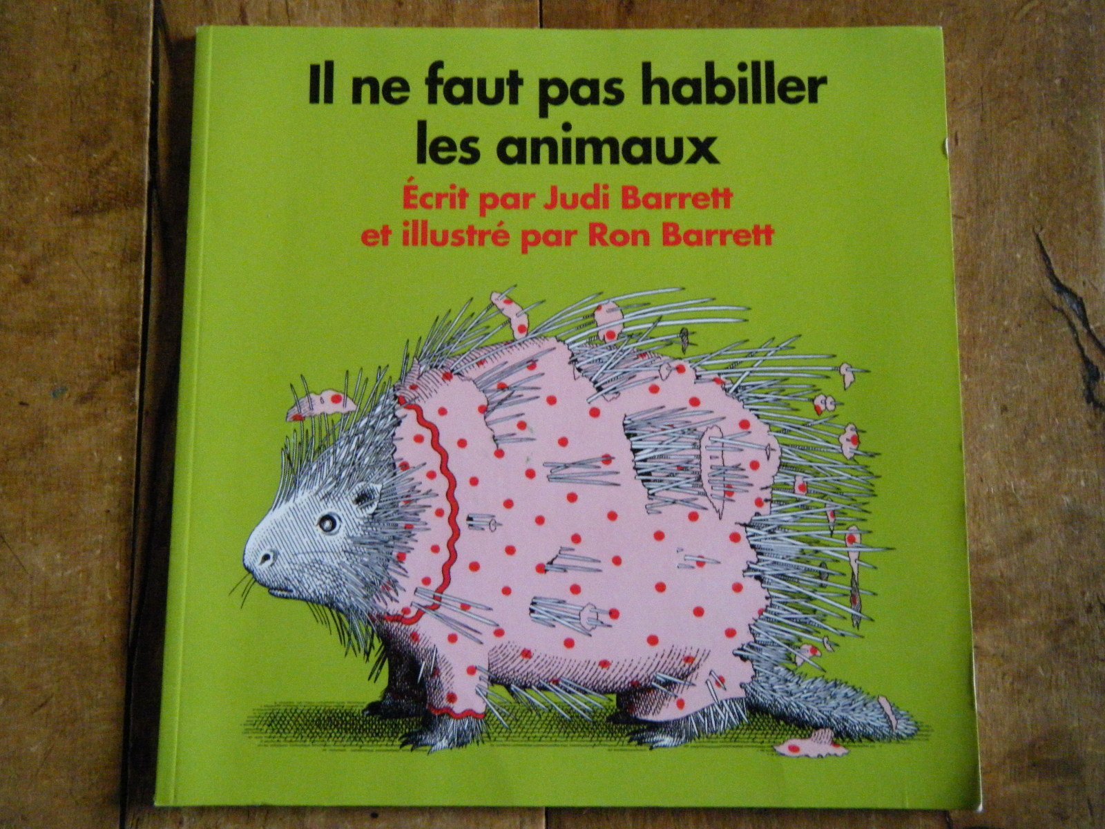 Il ne faut pas habiller les animaux 9782211071499