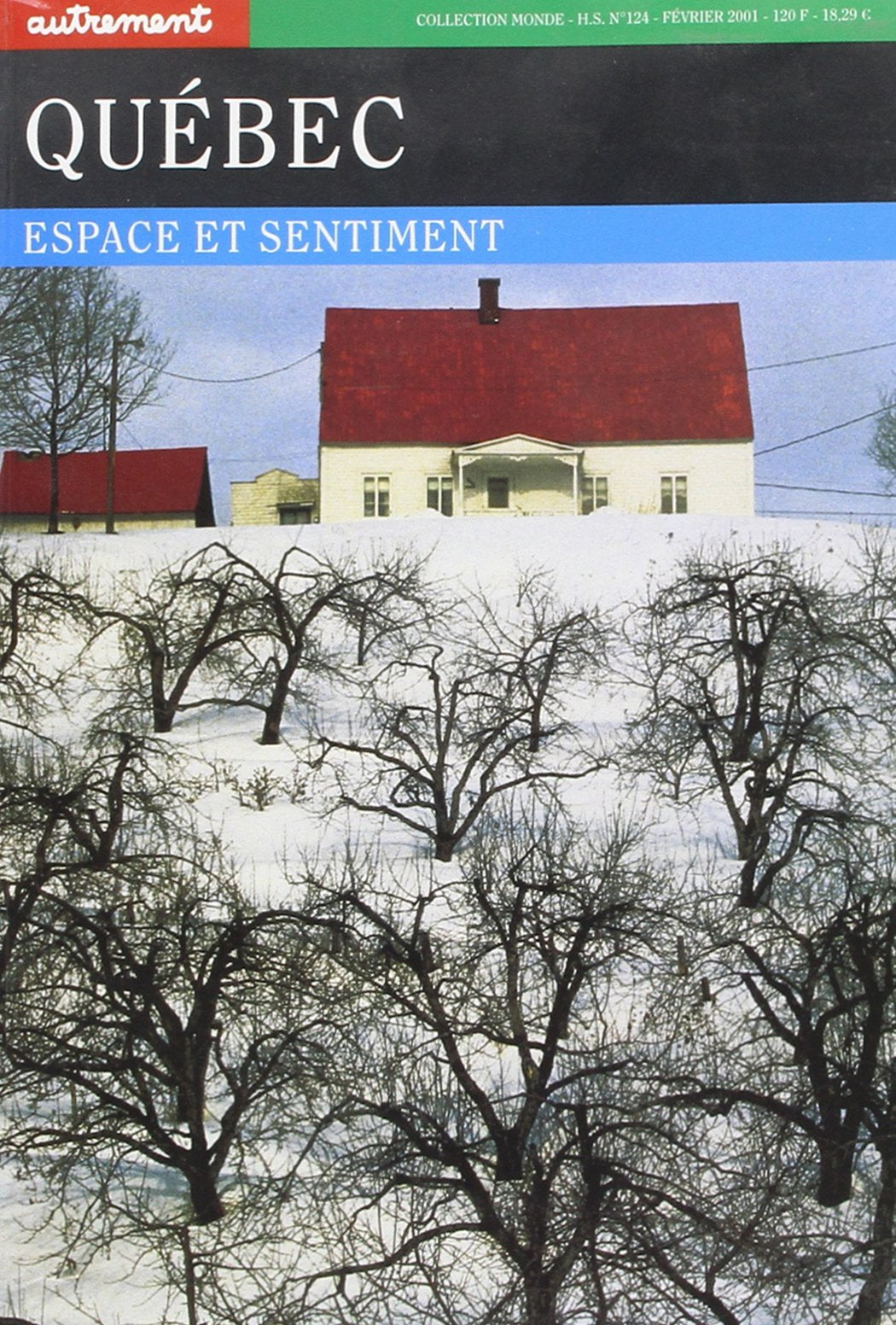 Québec : espace et sentiment 9782746700697