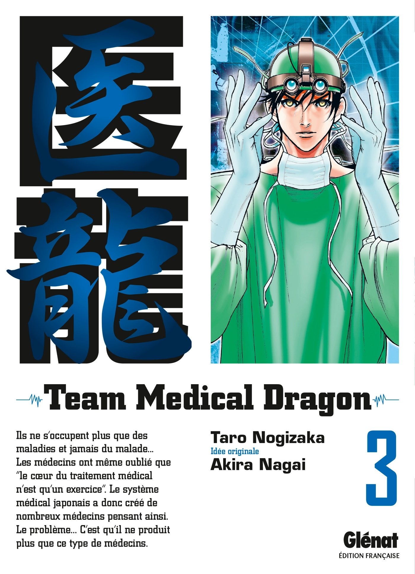 Team Medical Dragon - Tome 03 9782723465397