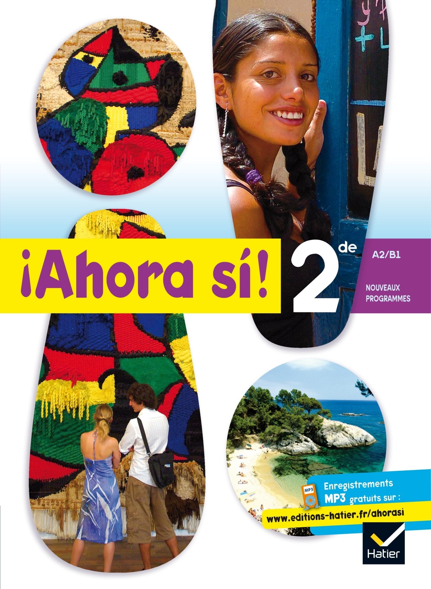 Ahora si ! Espagnol 2de éd. 2010 - Manuel de l'élève 9782218944314